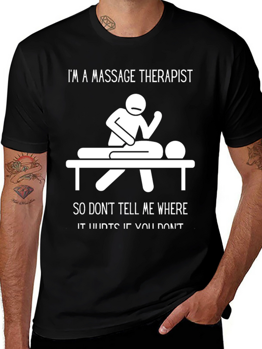 Massage Therapist Humor T-Shirt