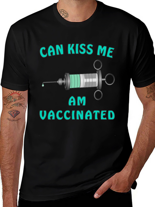 Can Kiss Me I Am Vaccinated Graphic Tee