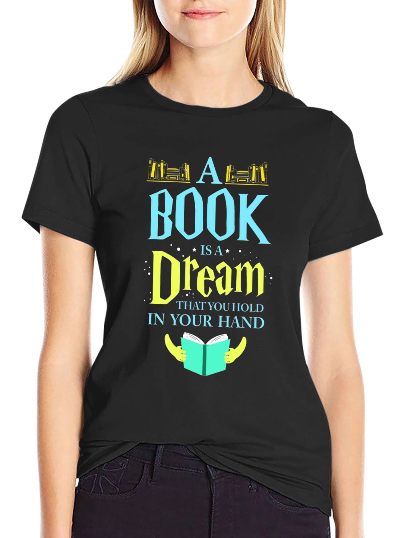 Bookworm Tee: A Book Is a Dream T-Shirt