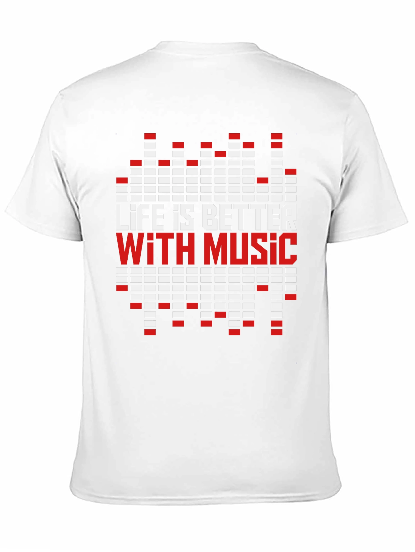 Life is Better with Music T-Shirt