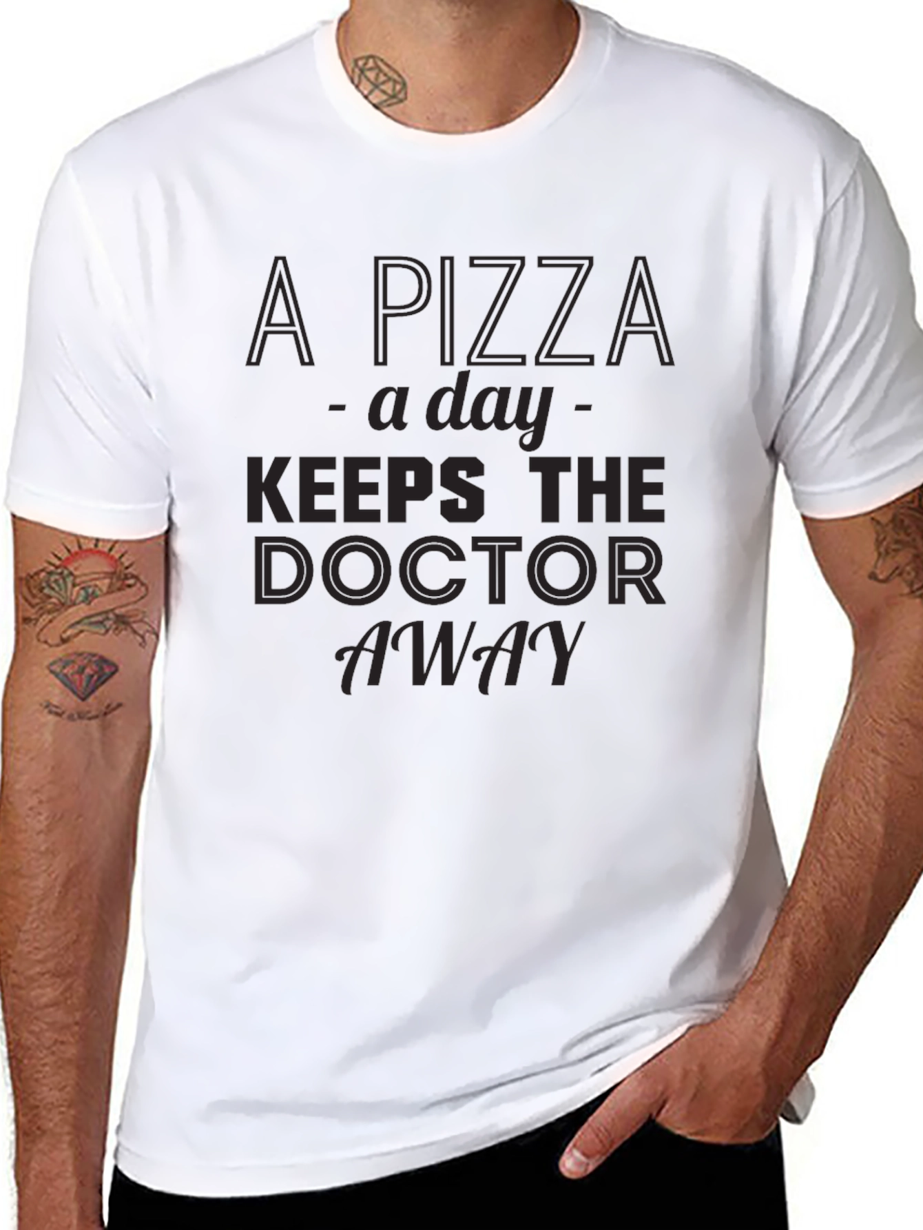 Pizza a Day Keeps the Doctor Away T-Shirt