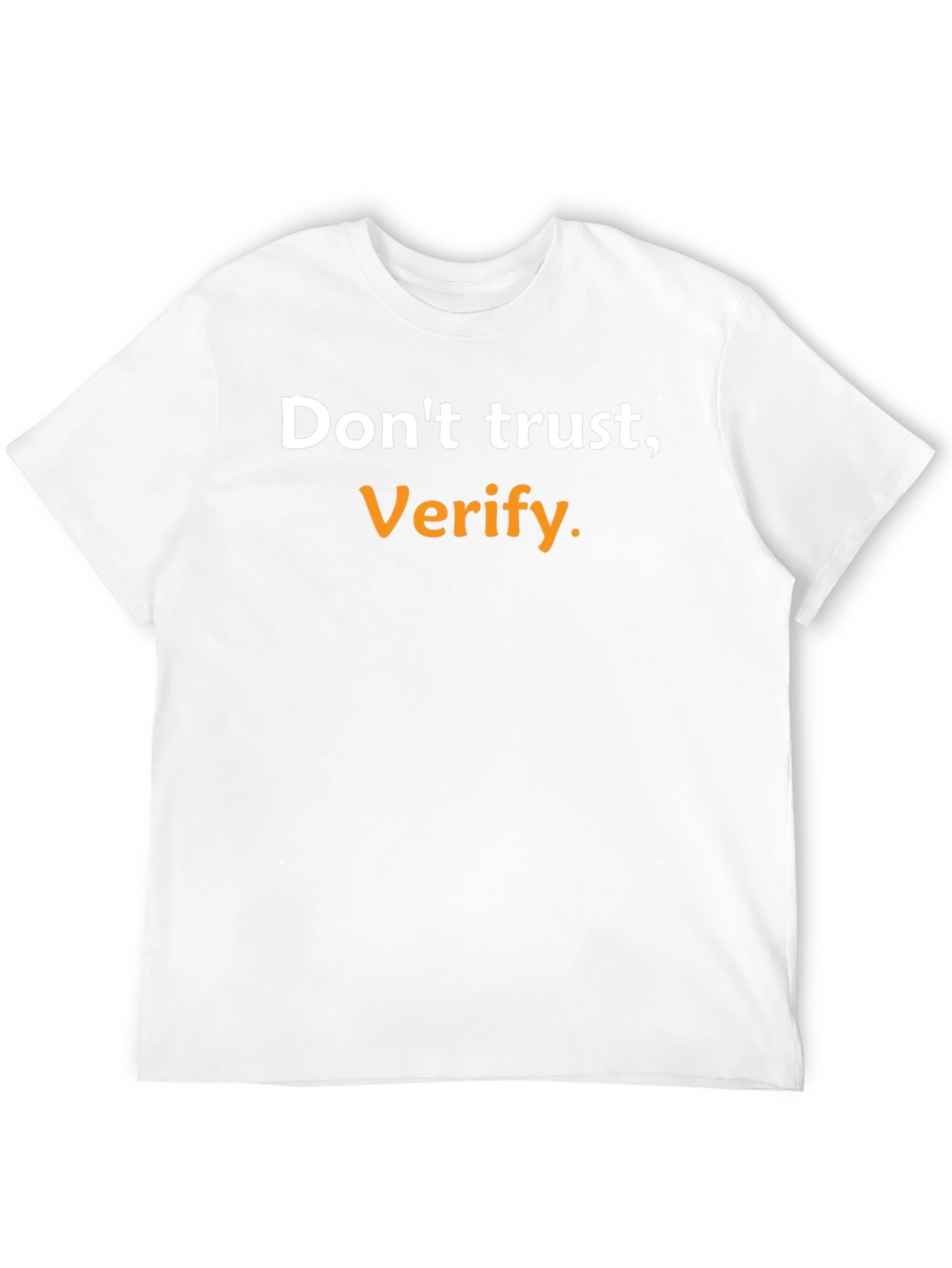 Dont Trust Verify. Black Graphic Tee