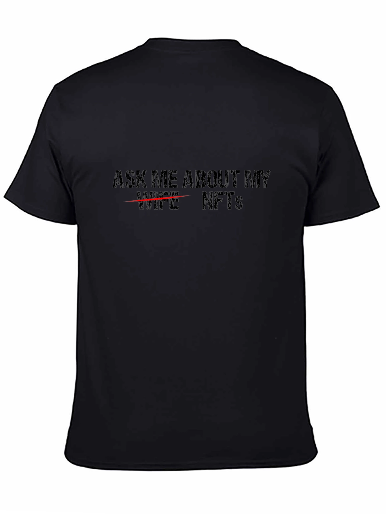 Ask Me About My NFTs T-Shirt Funny Crypto Tee
