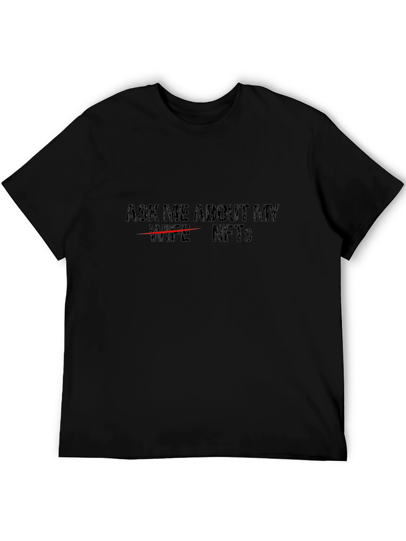 Ask Me About My NFTs T-Shirt Funny Crypto Tee