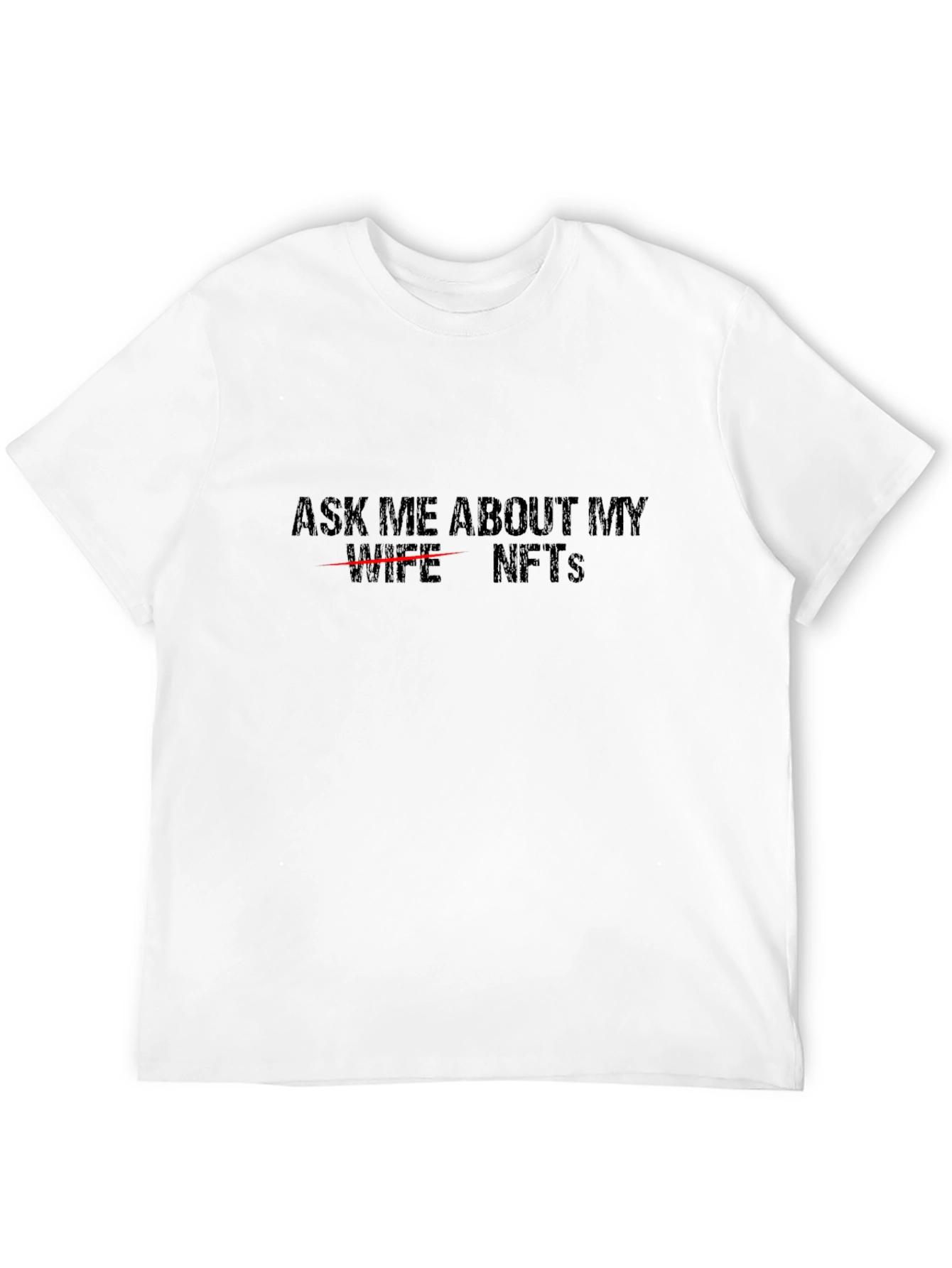 Ask Me About My NFTs T-Shirt Funny Crypto Tee