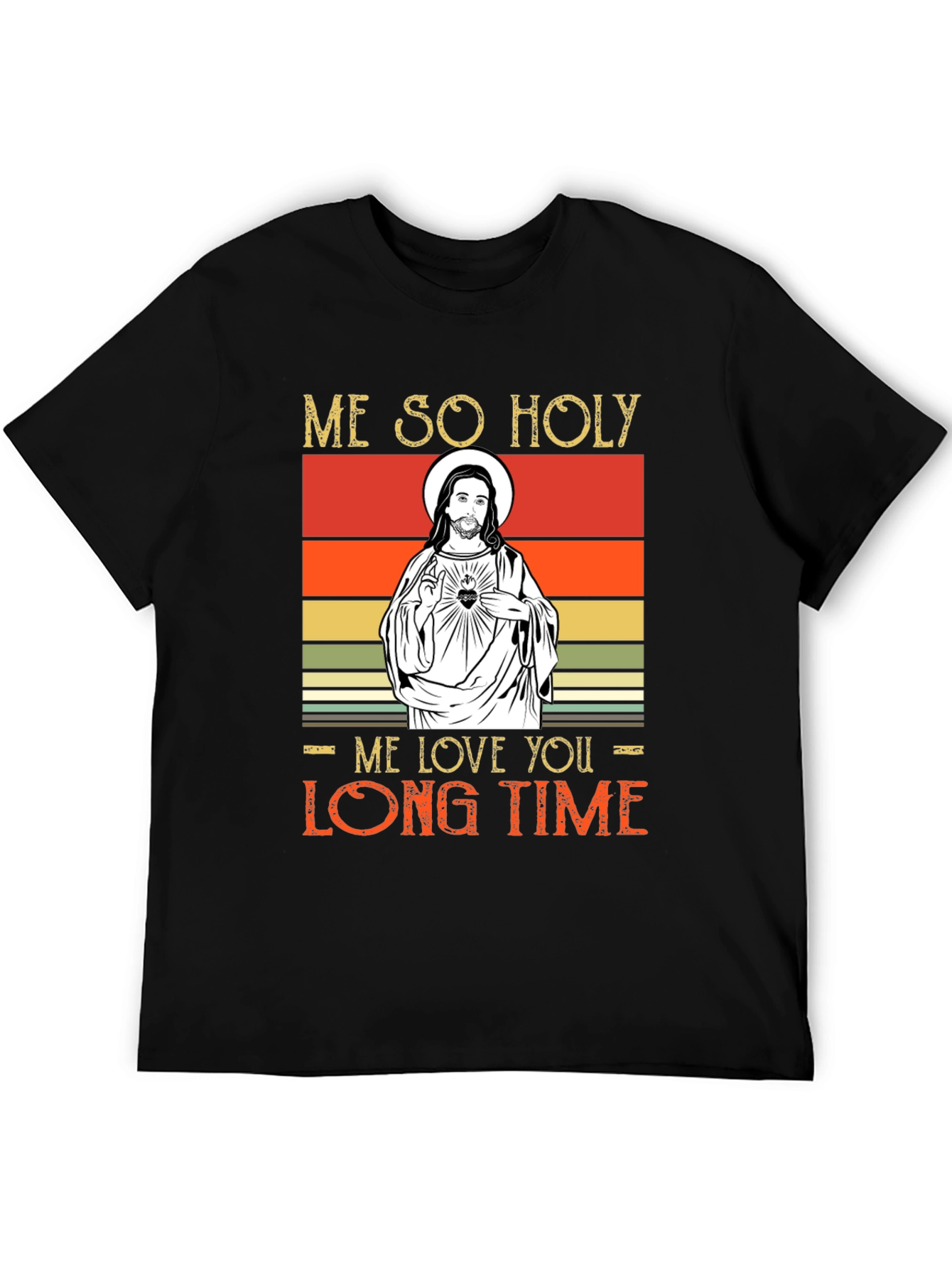 Me So Holy Graphic Tee