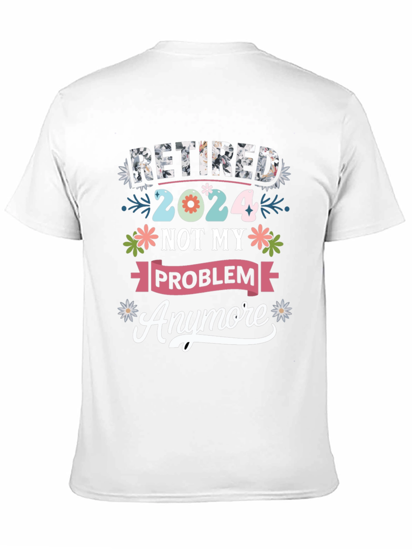 Retired 2024 Funny T-Shirt