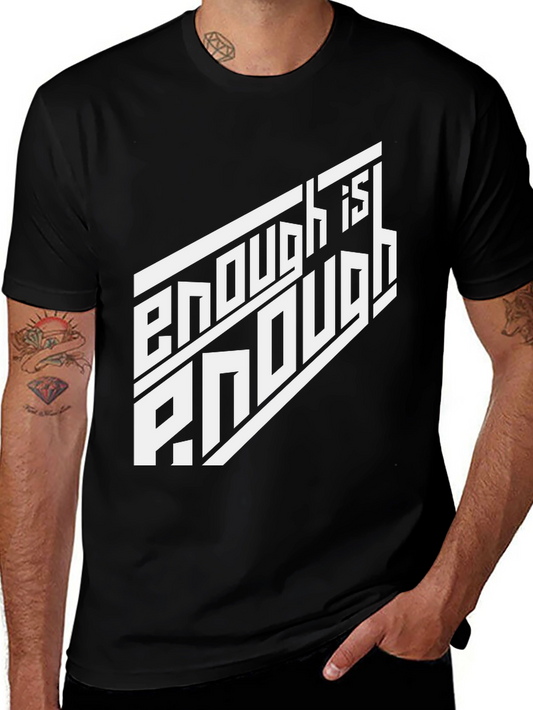Enough is Enough Graphic Tee - Black
