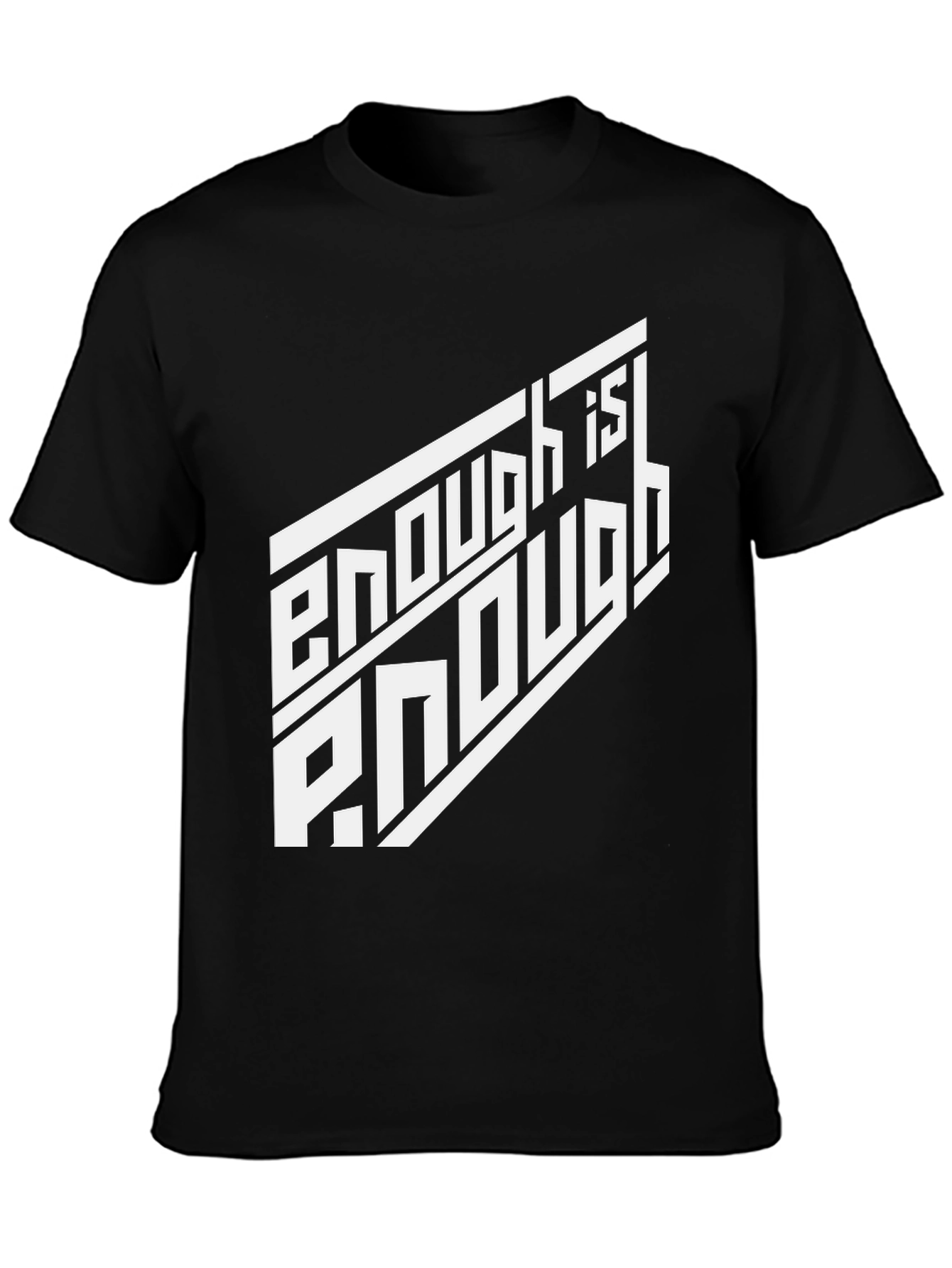 Enough is Enough Graphic Tee - Black