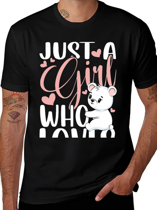 Just a Girl Who Loves Bears T-Shirt Cute Bear Graphic Tee