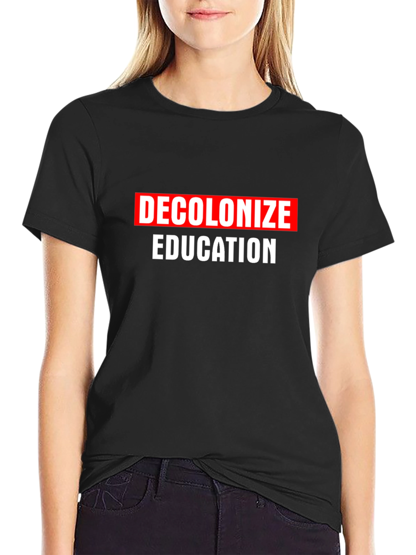 Decolonize Education T-Shirt - Bold Statement Tee