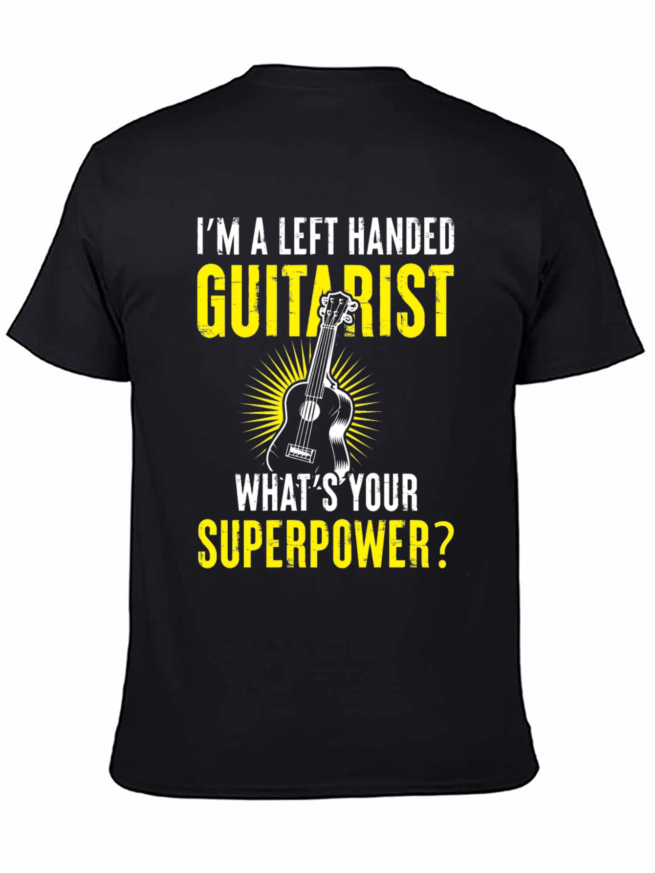 Left Handed Guitarist Superpower T-Shirt