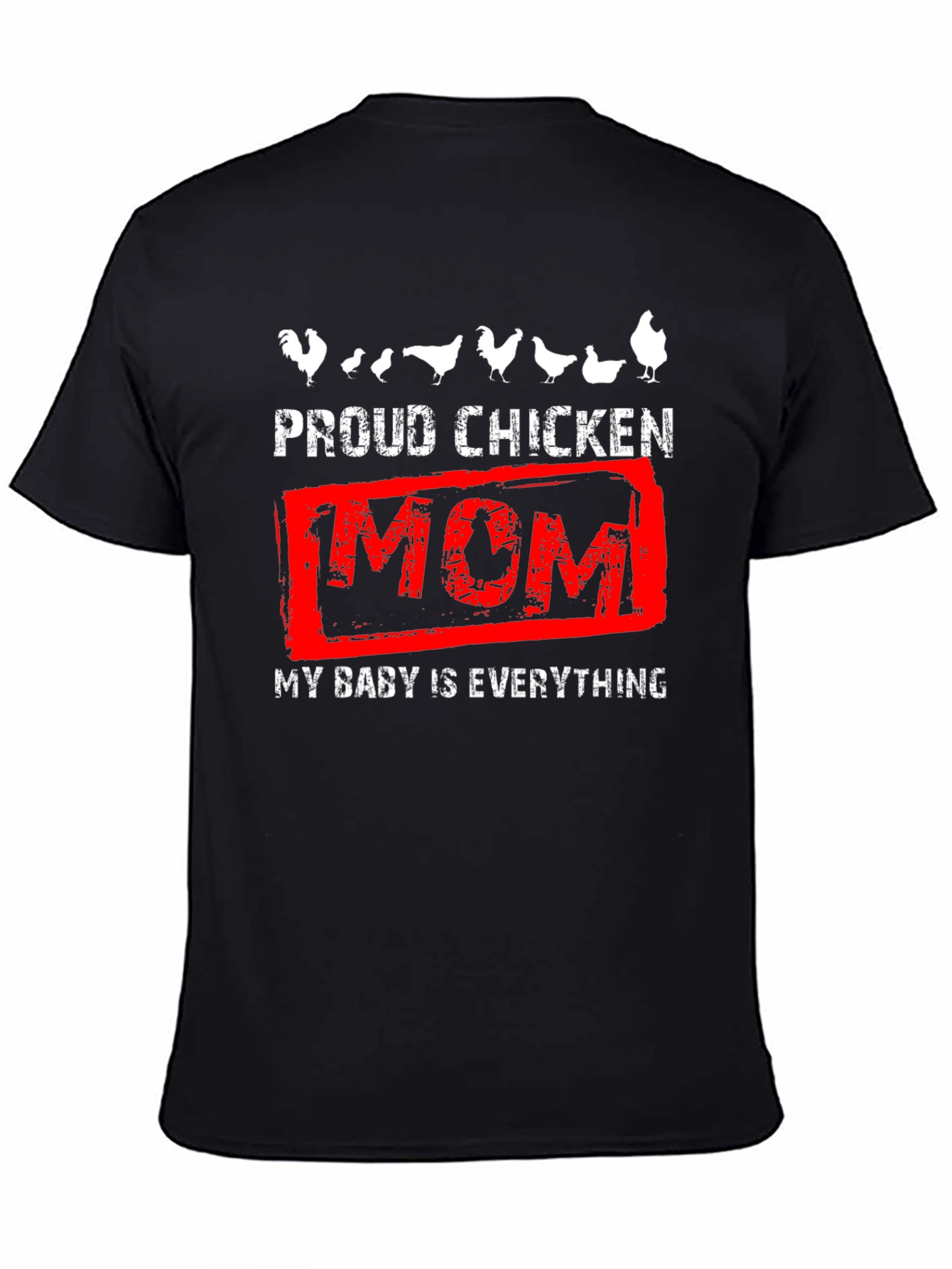 Proud Chicken Mom Graphic T-Shirt