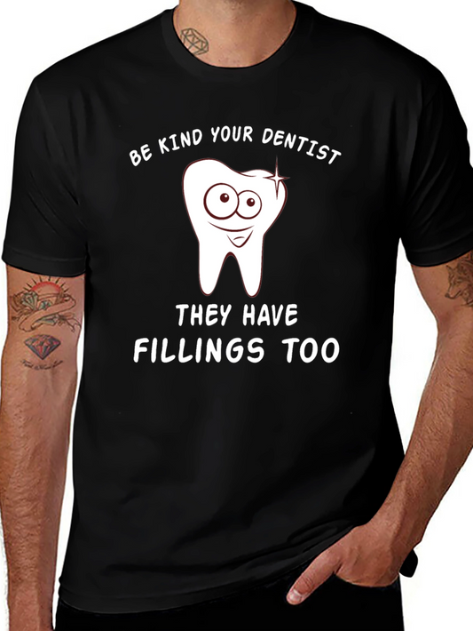 Be Kind T-Shirt for Dentists