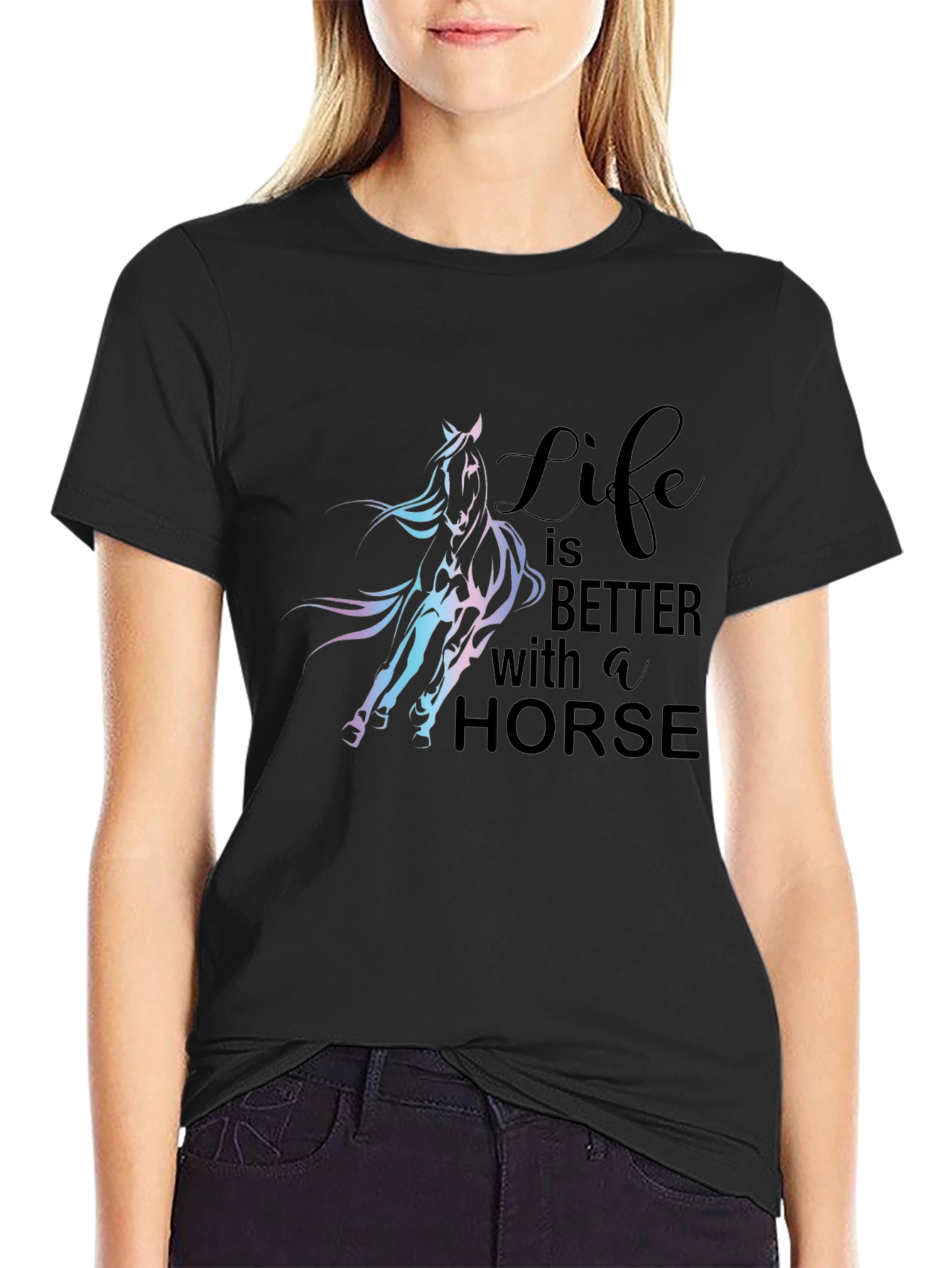 Life Is Better With A Horse Graphic T-Shirt