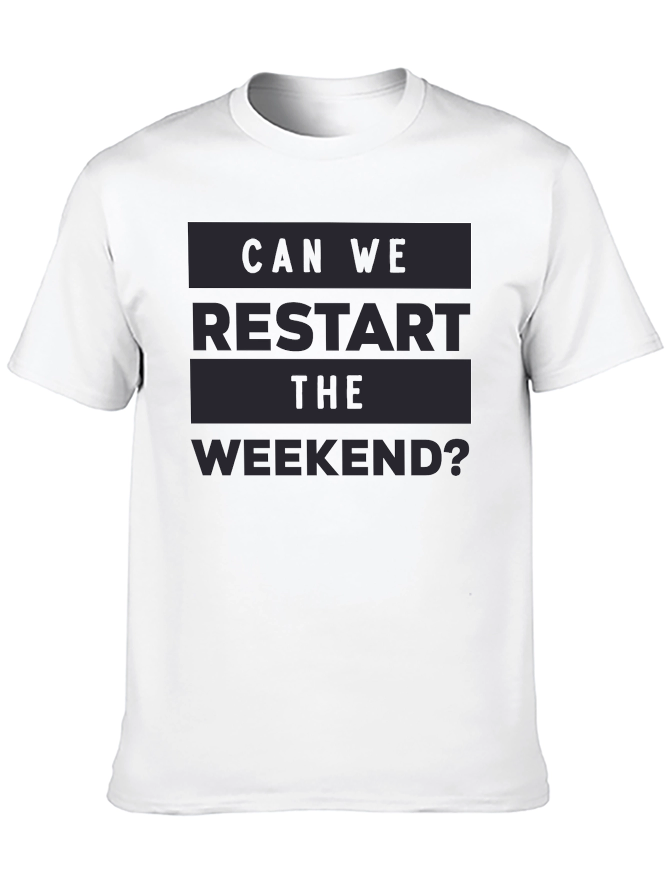 Restart the Weekend Graphic Tee