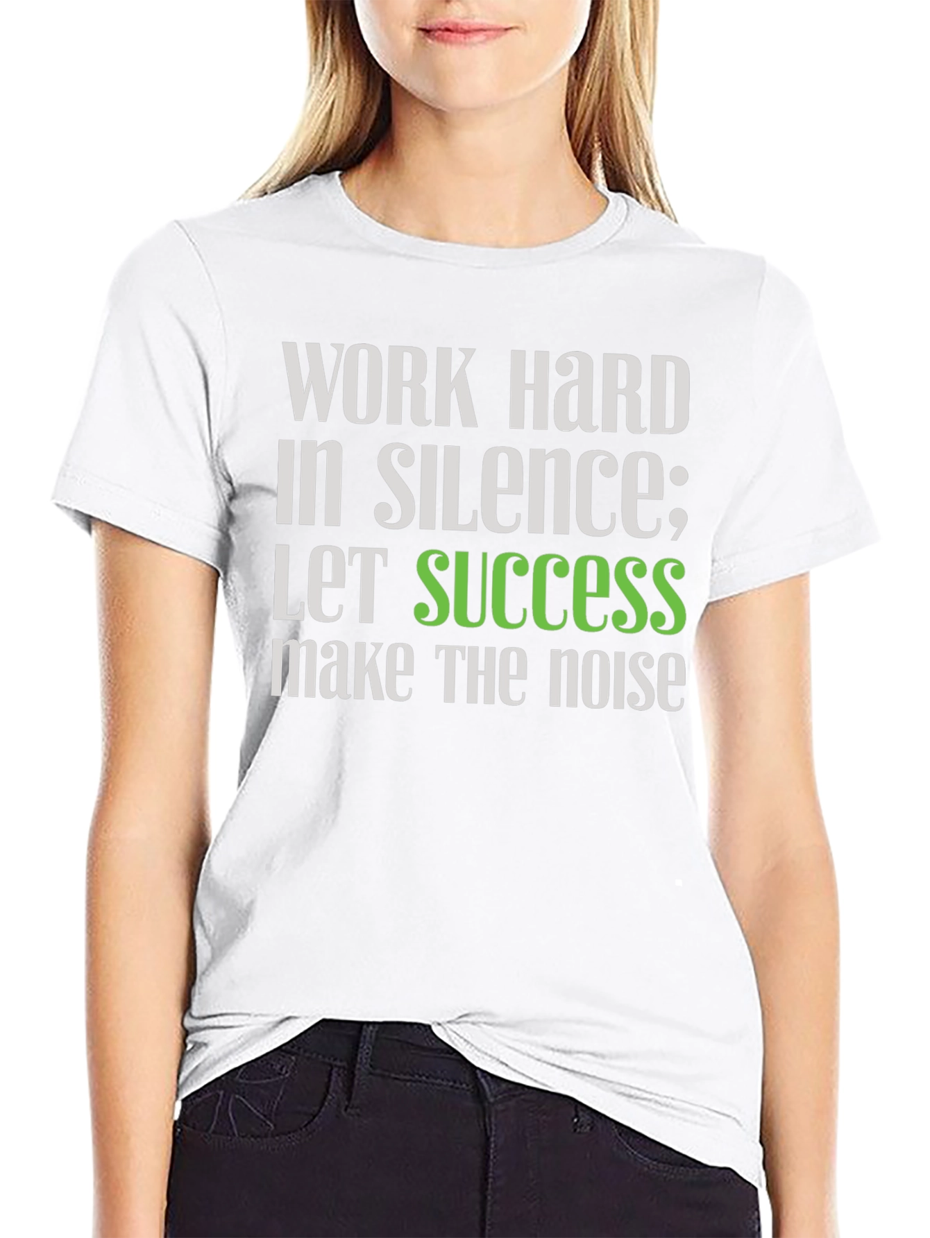 Work Hard in Silence T-Shirt - Motivational Tee