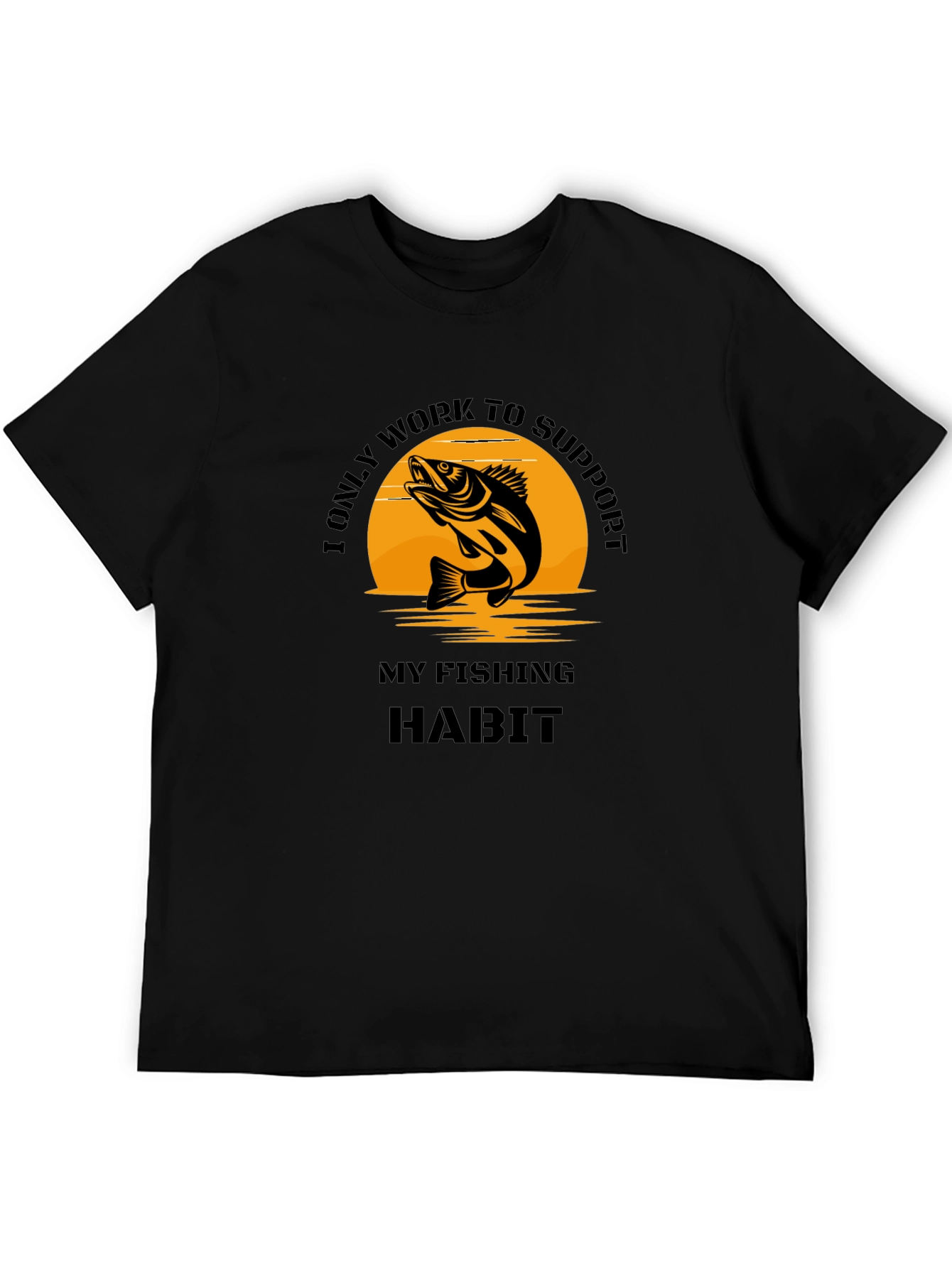 Fishing Habit T-Shirt - Novelty Graphic Tee