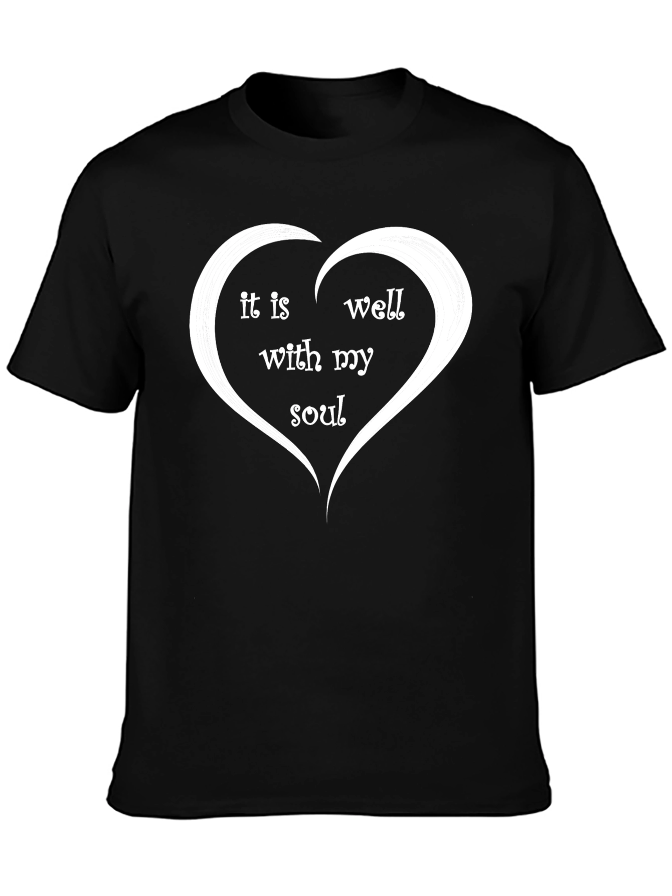 It Is Well With My Soul Heart T-Shirt
