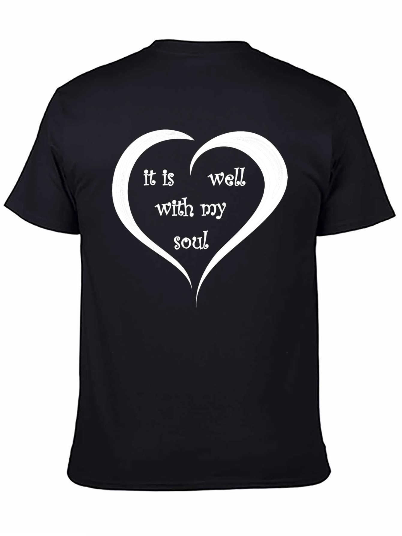 It Is Well With My Soul Heart T-Shirt