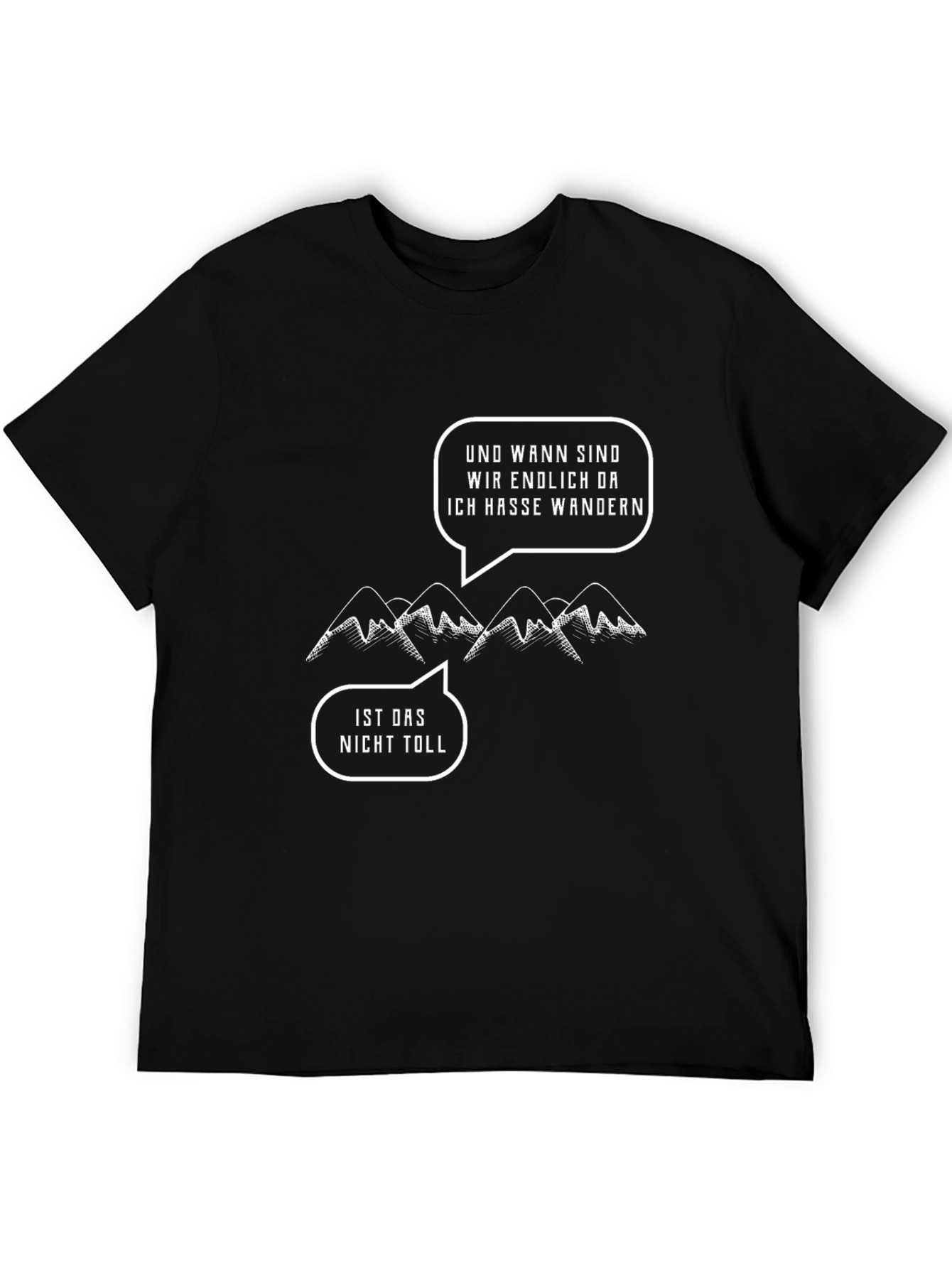 Hiking Humor T-Shirt: Ich Hasse Wandern