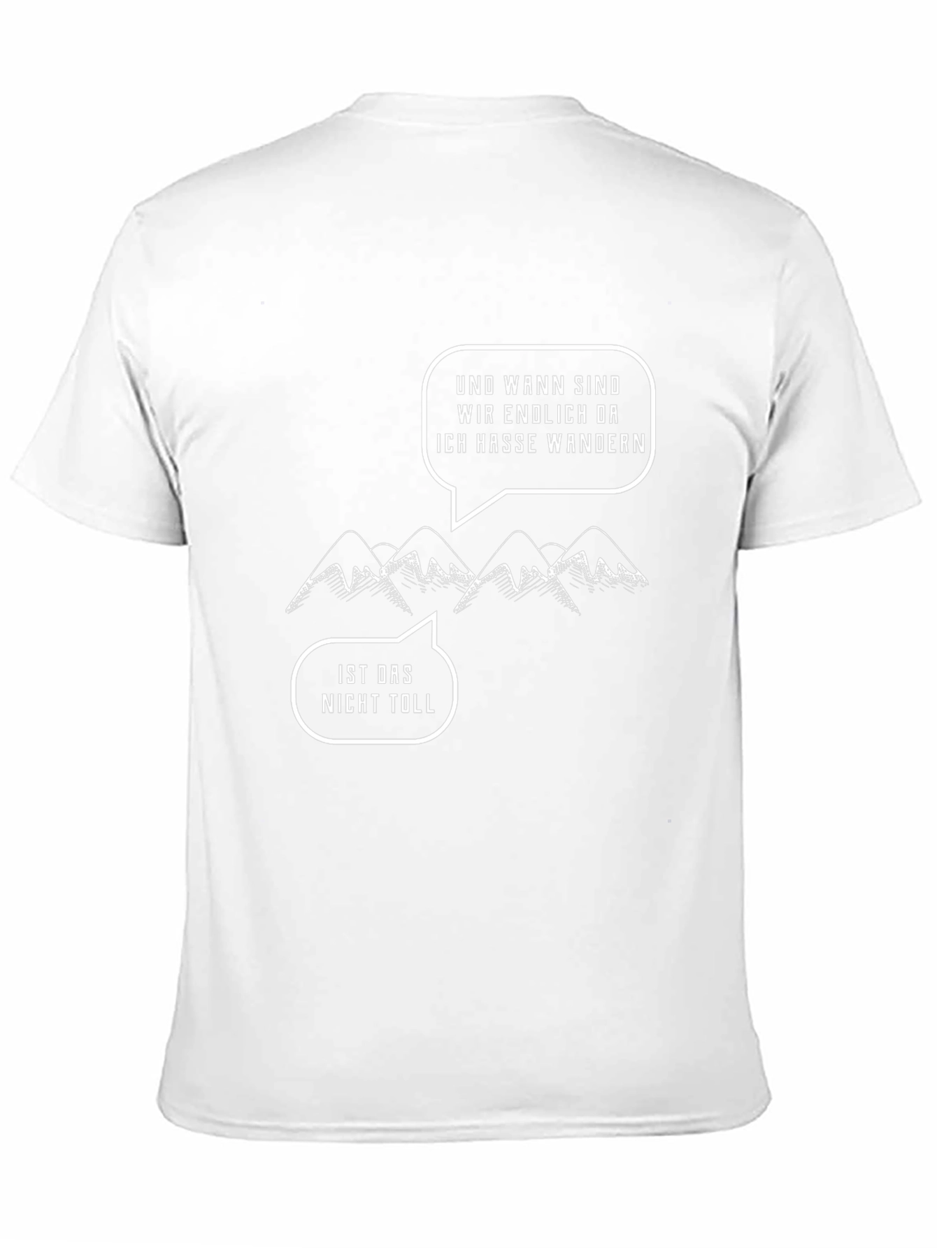 Hiking Humor T-Shirt: Ich Hasse Wandern