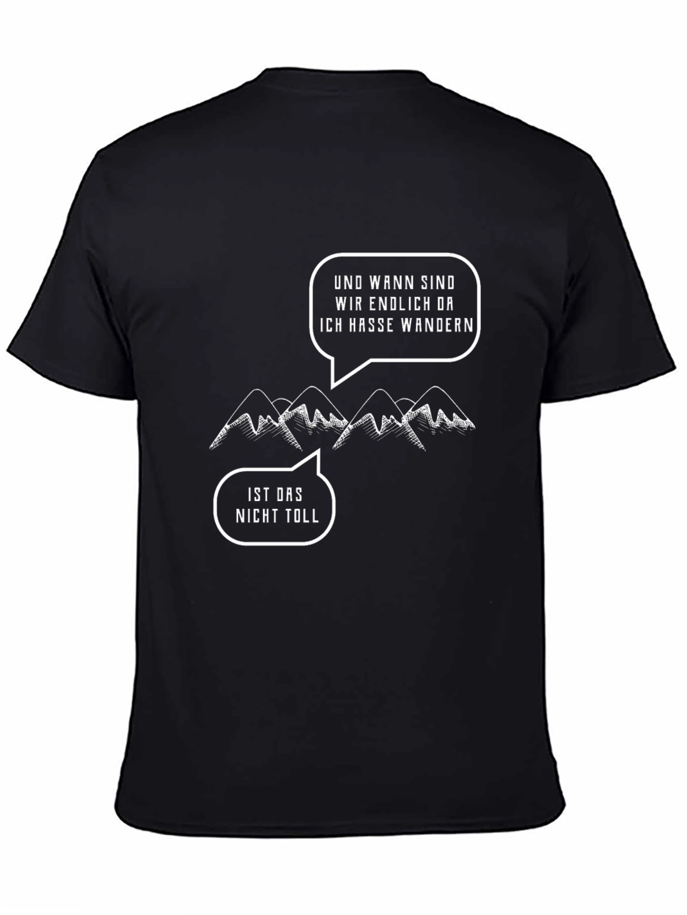 Hiking Humor T-Shirt: Ich Hasse Wandern