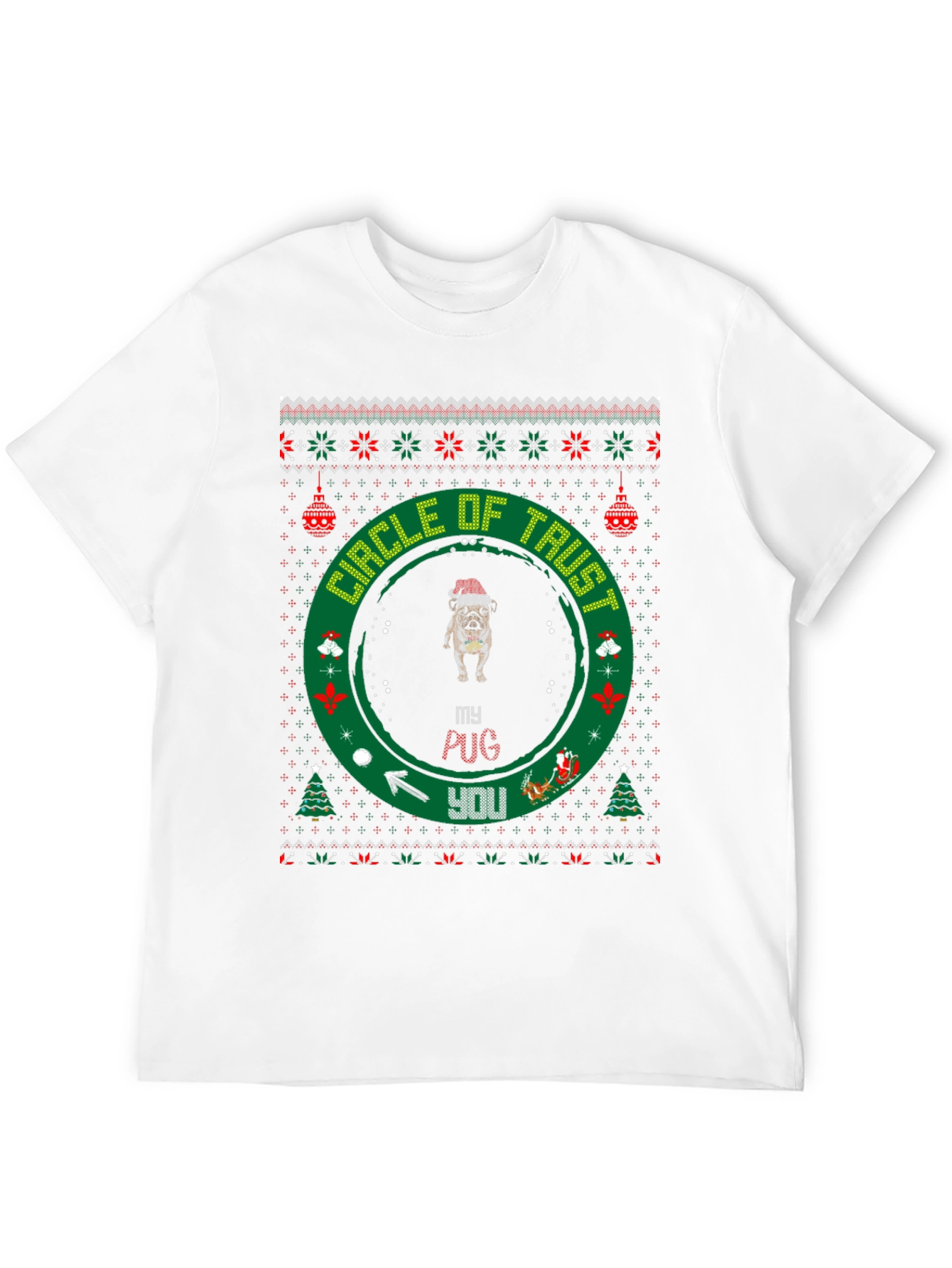 Funny Pug Christmas T-Shirt Circle of Trust