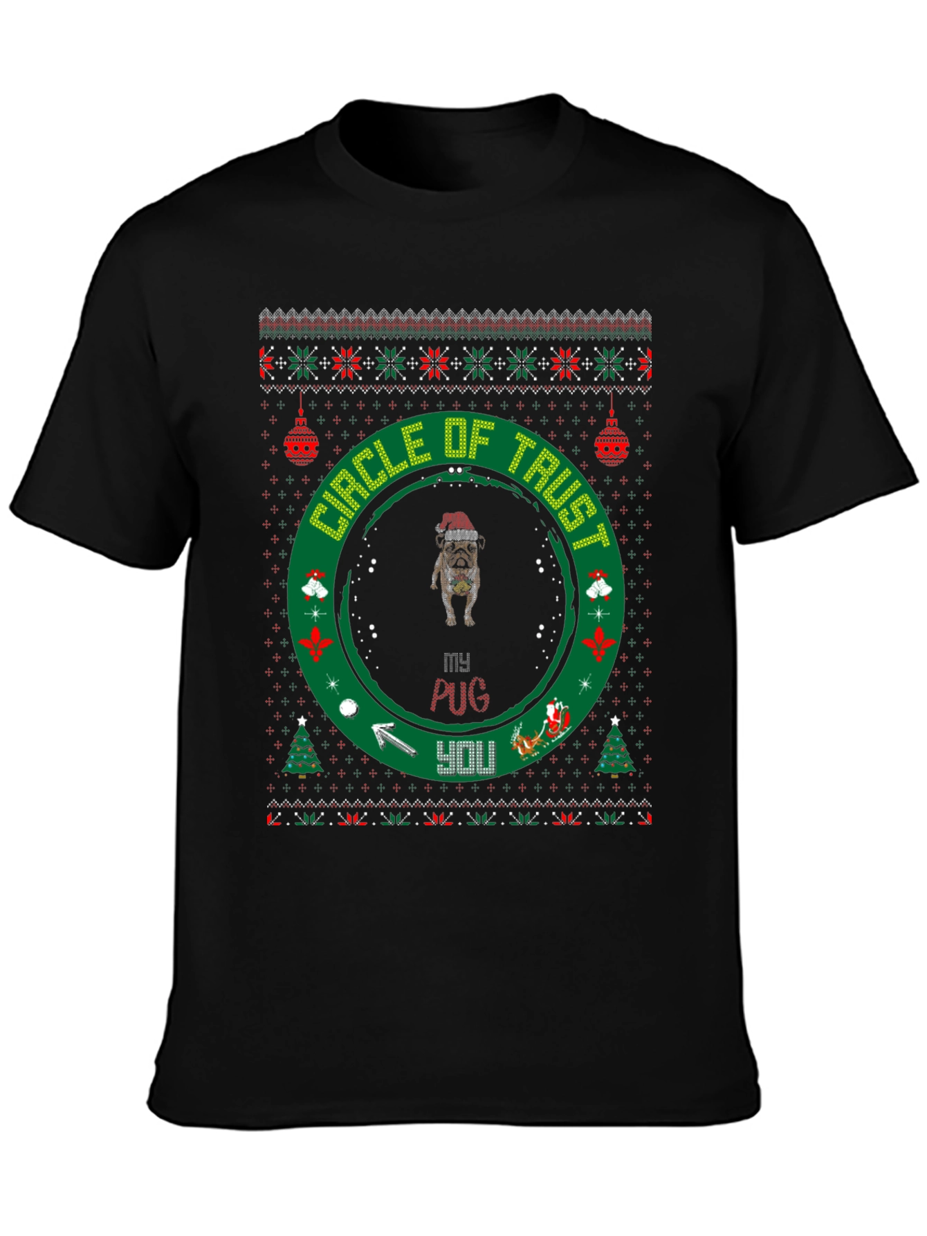 Funny Pug Christmas T-Shirt Circle of Trust