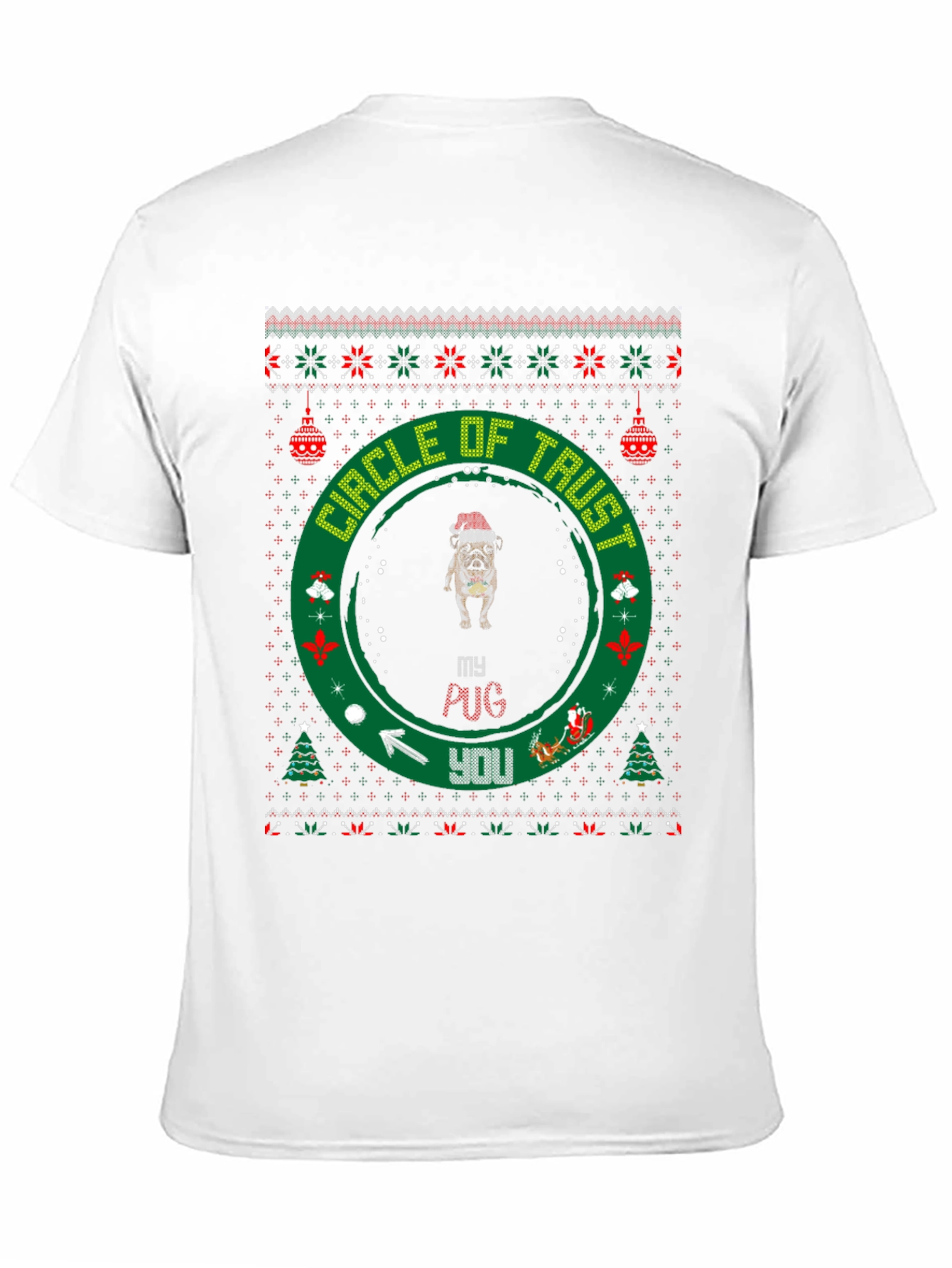 Funny Pug Christmas T-Shirt Circle of Trust