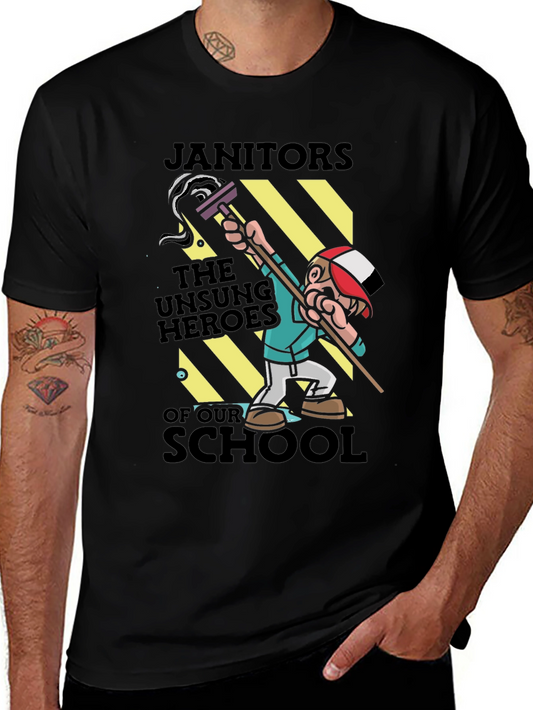 Janitors: The Unsung Heroes T-Shirt