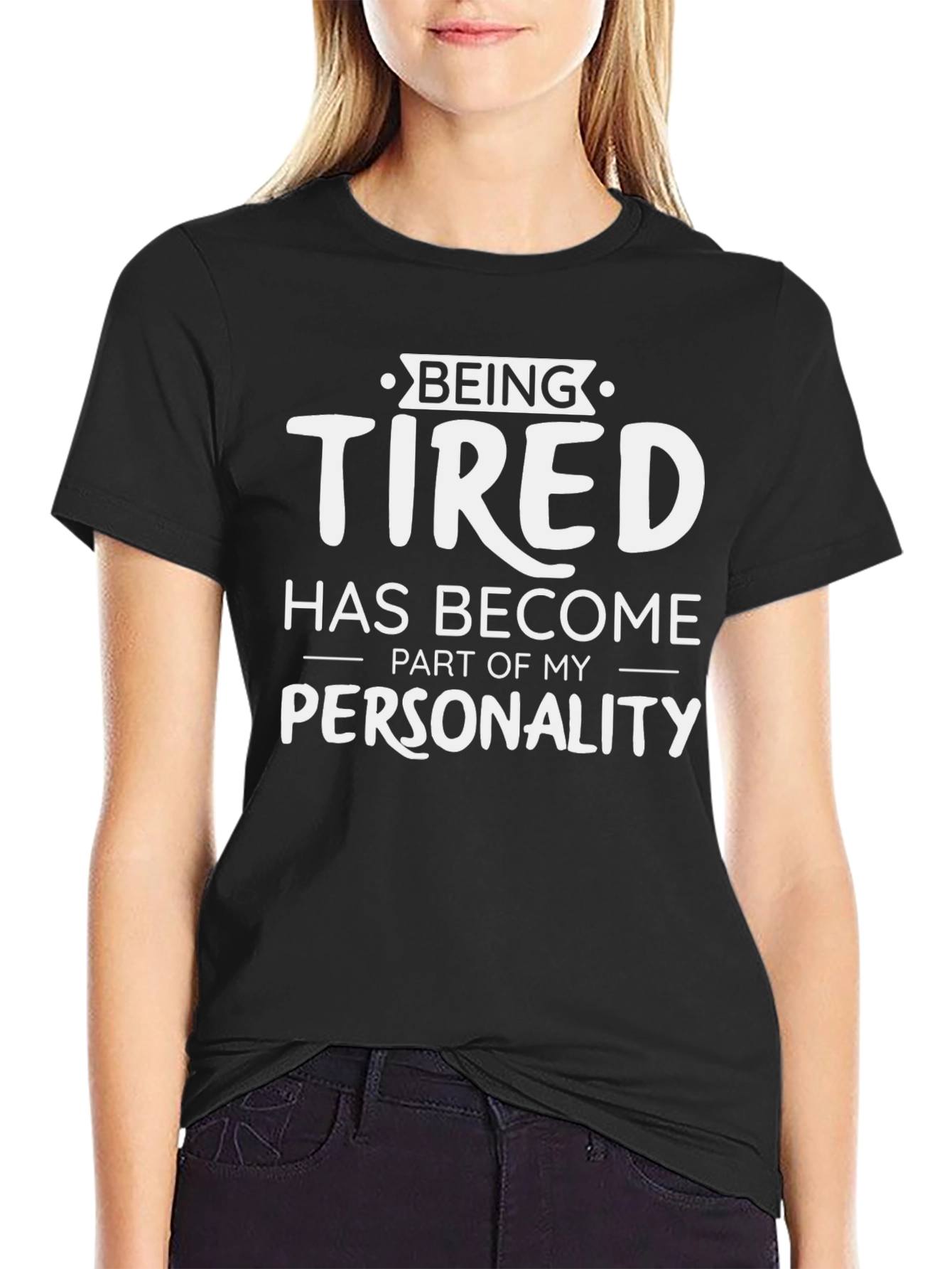 Funny Being Tired Graphic T-Shirt