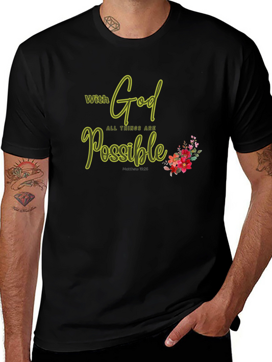 Faith-Inspired T-Shirt: With God All Things Are Possible