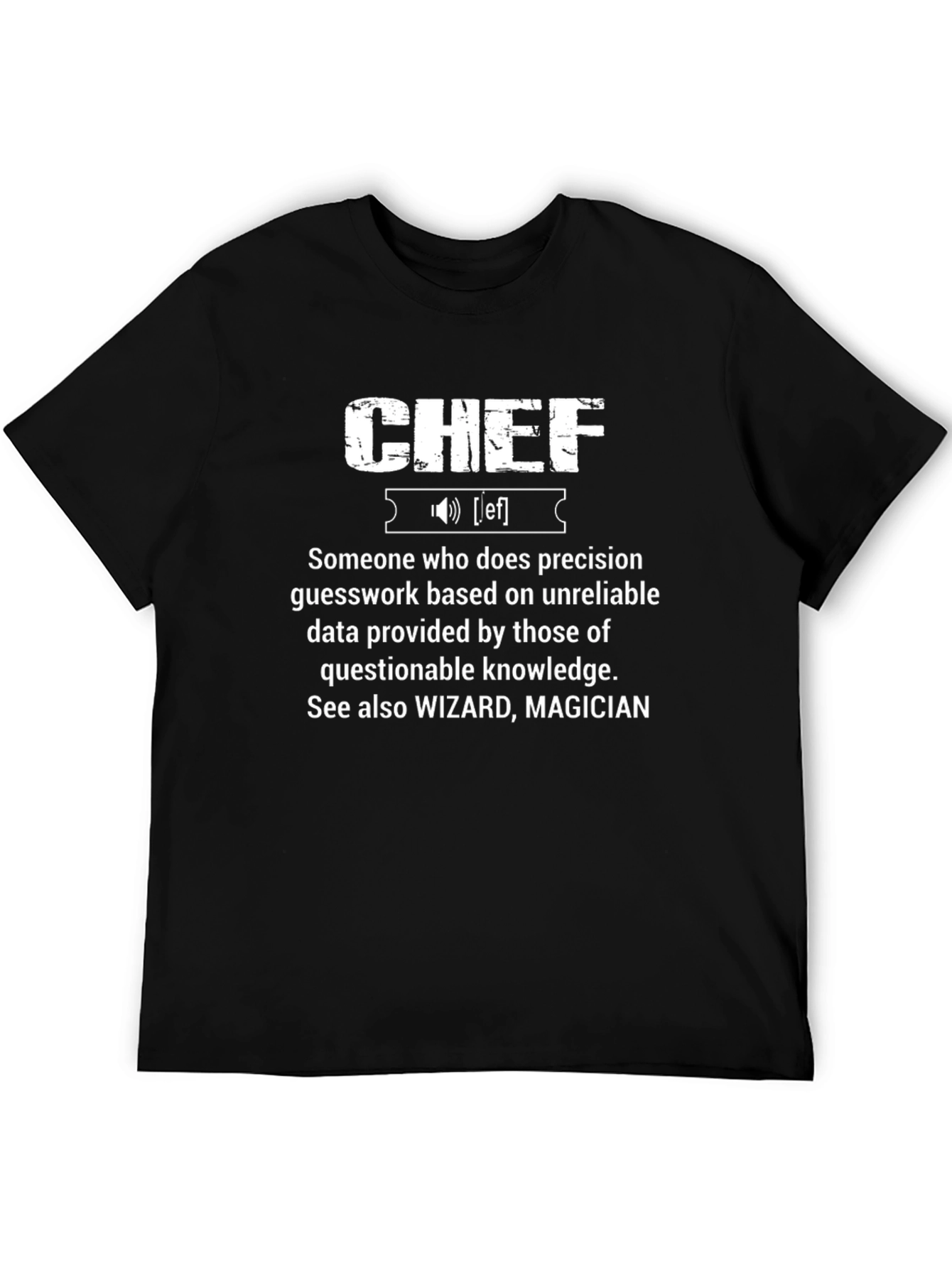 Chef Definition T-Shirt - Wizard Magician