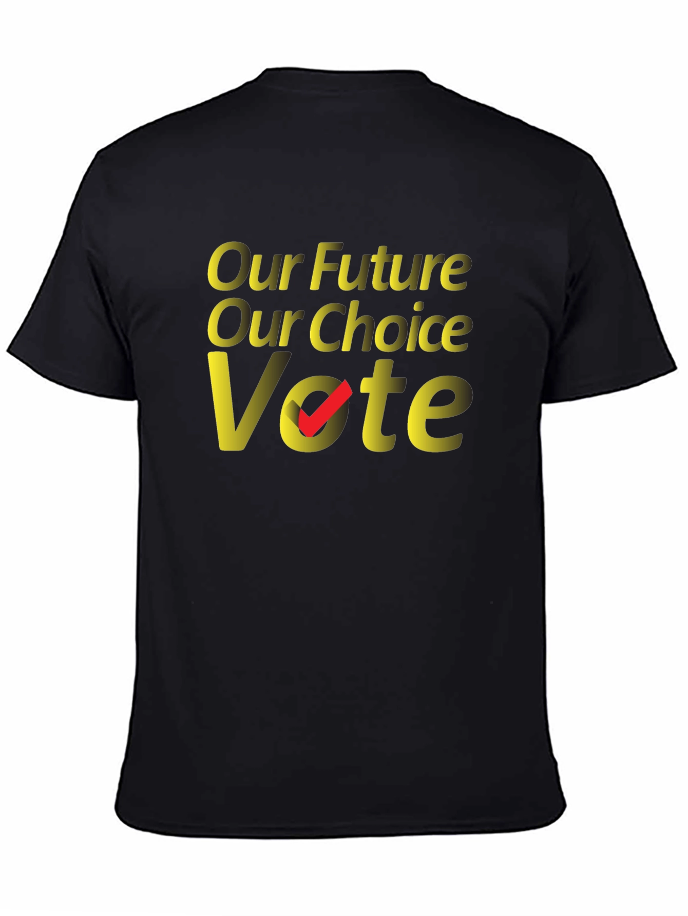 Our Future Our Choice Vote T-Shirt
