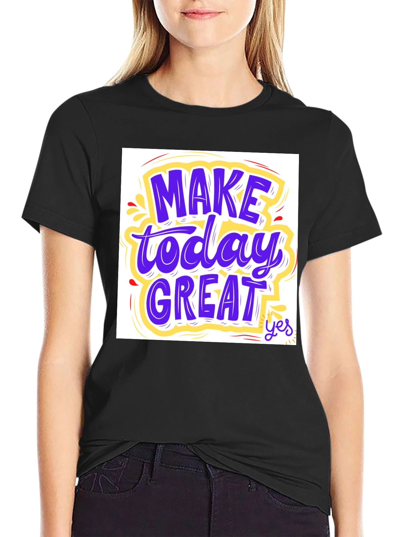 Motivational Graphic Tee: Make Today Great!