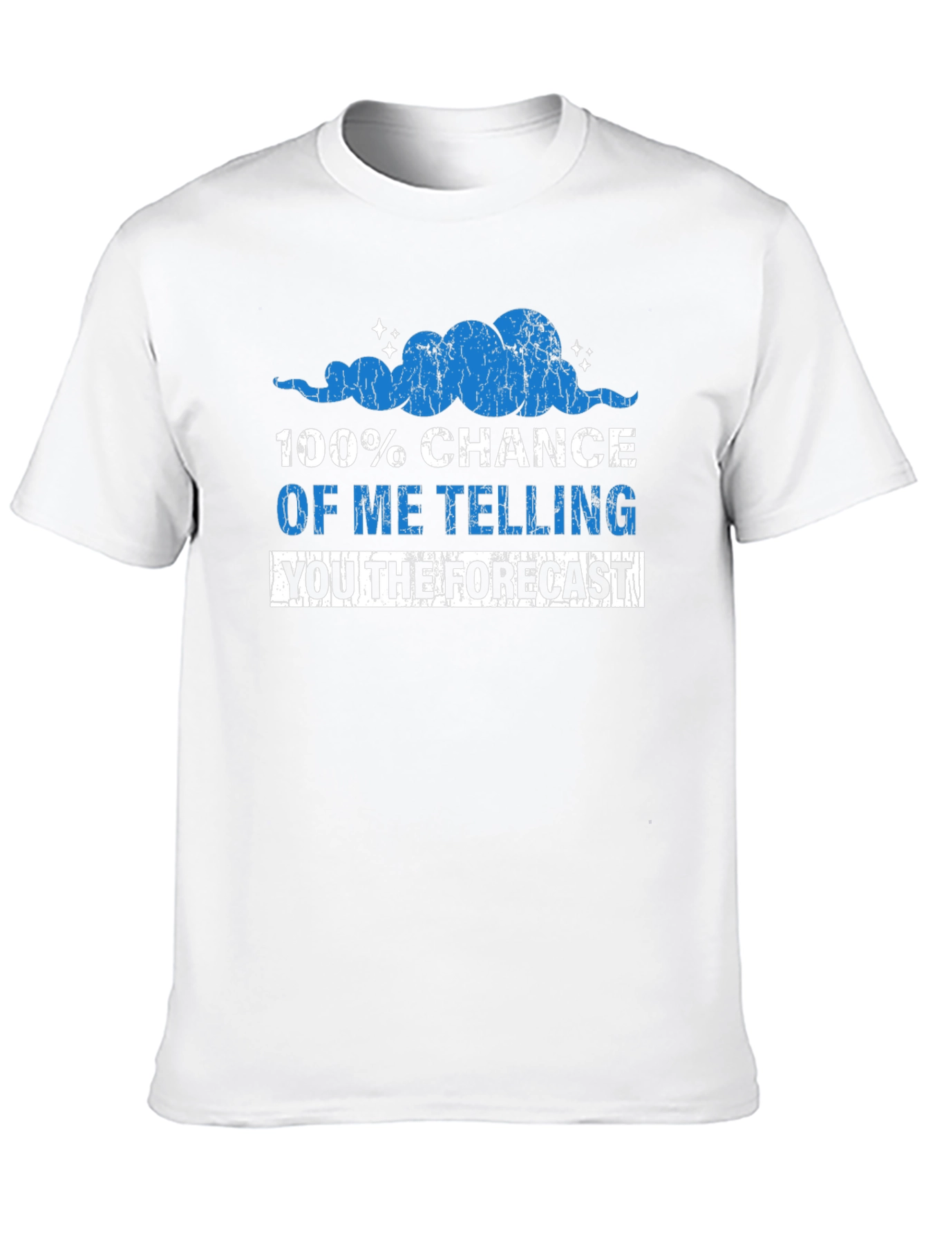 Funny Weather Forecast Graphic Tee