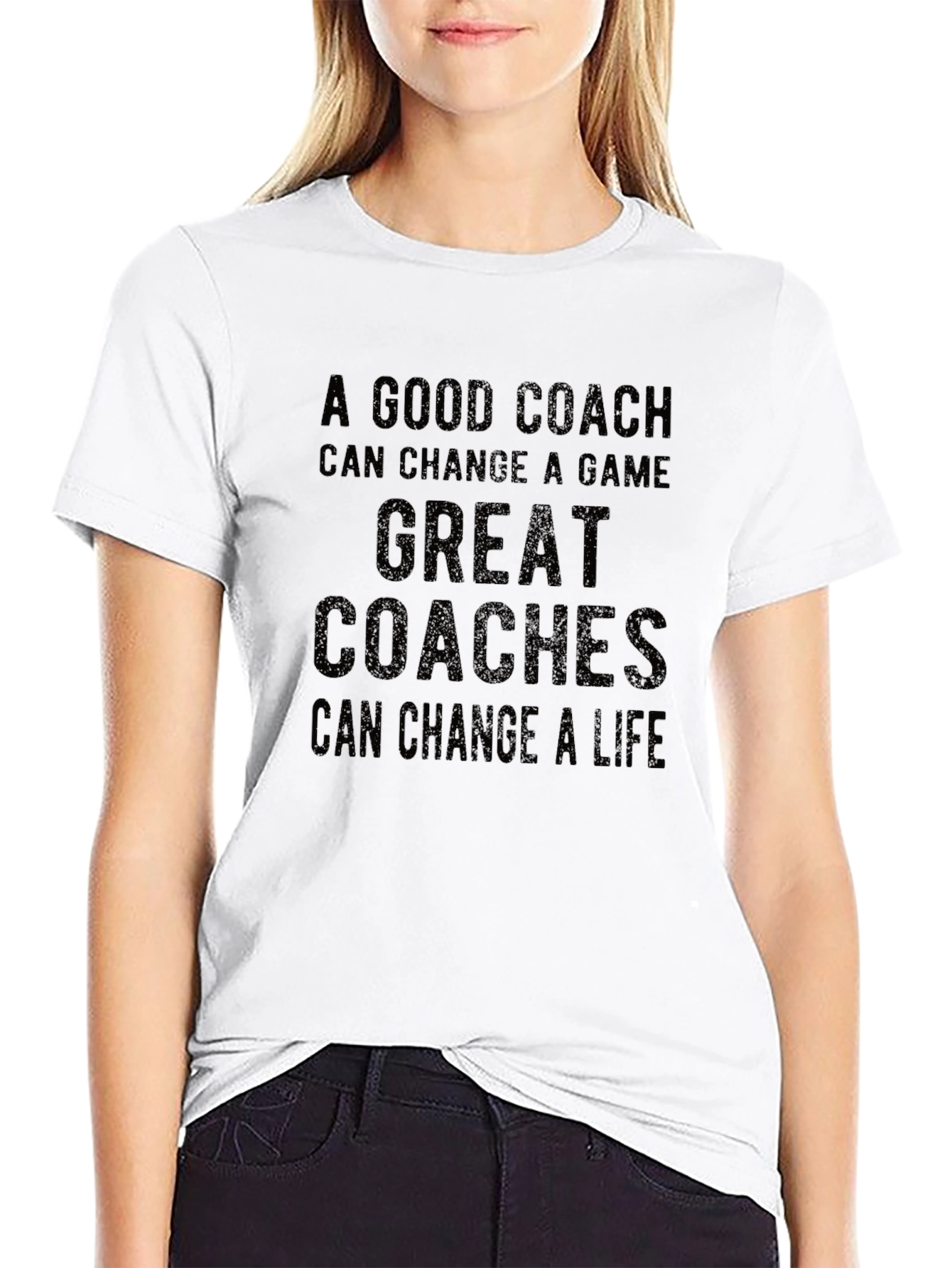 Good Coach Great Coaches T-Shirt