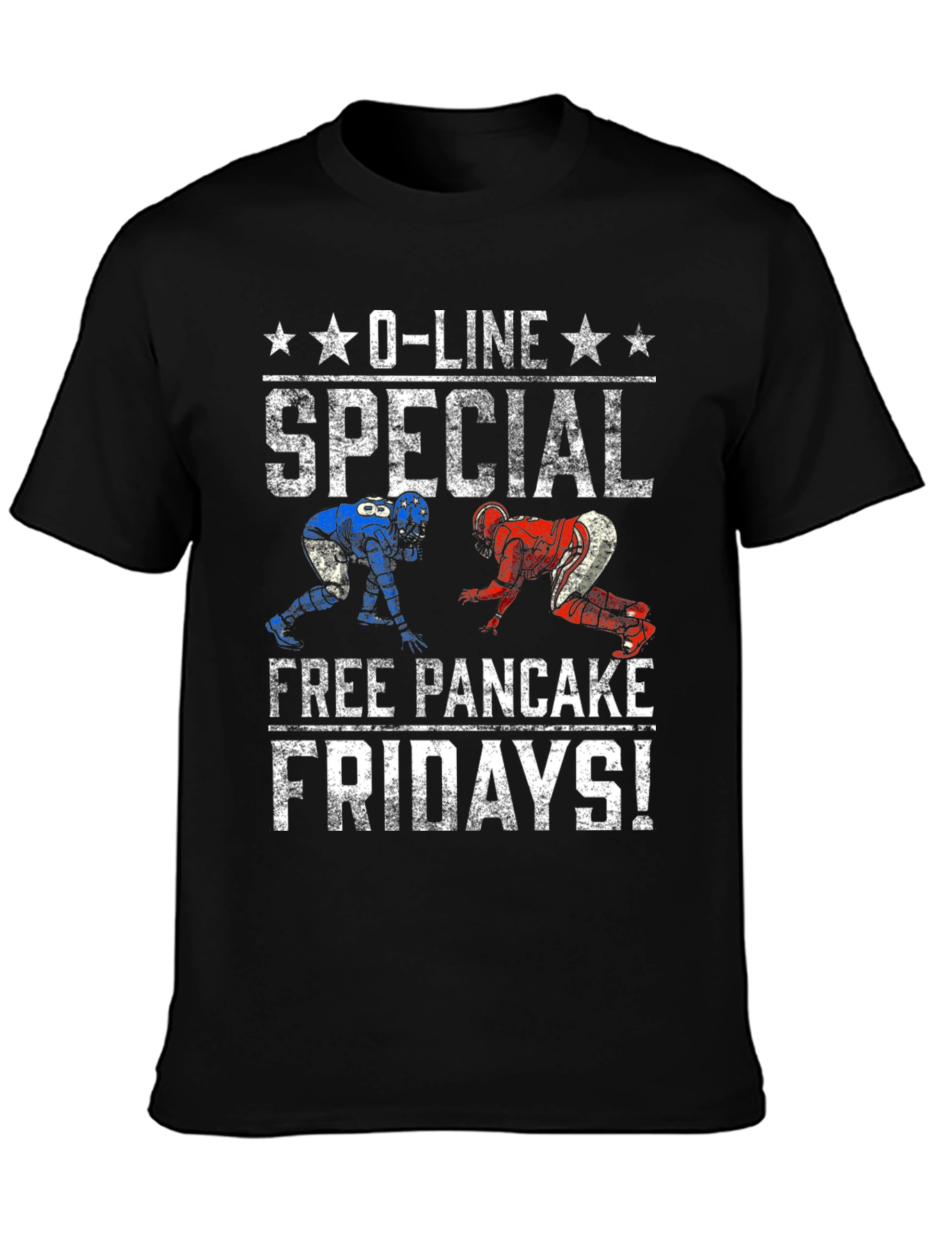 O-Line Special Free Pancake Fridays! Tee