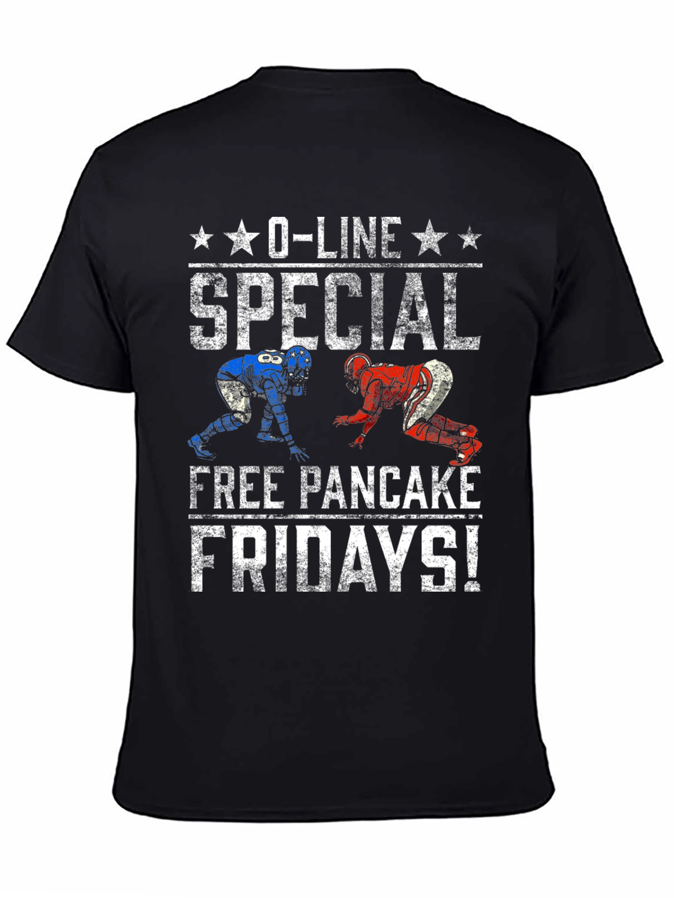 O-Line Special Free Pancake Fridays! Tee