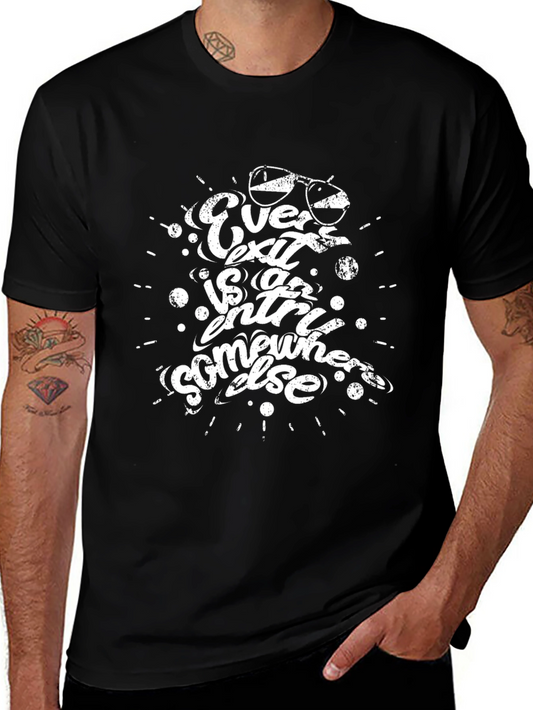 Every Exit T-Shirt - Motivational Graphic Tee