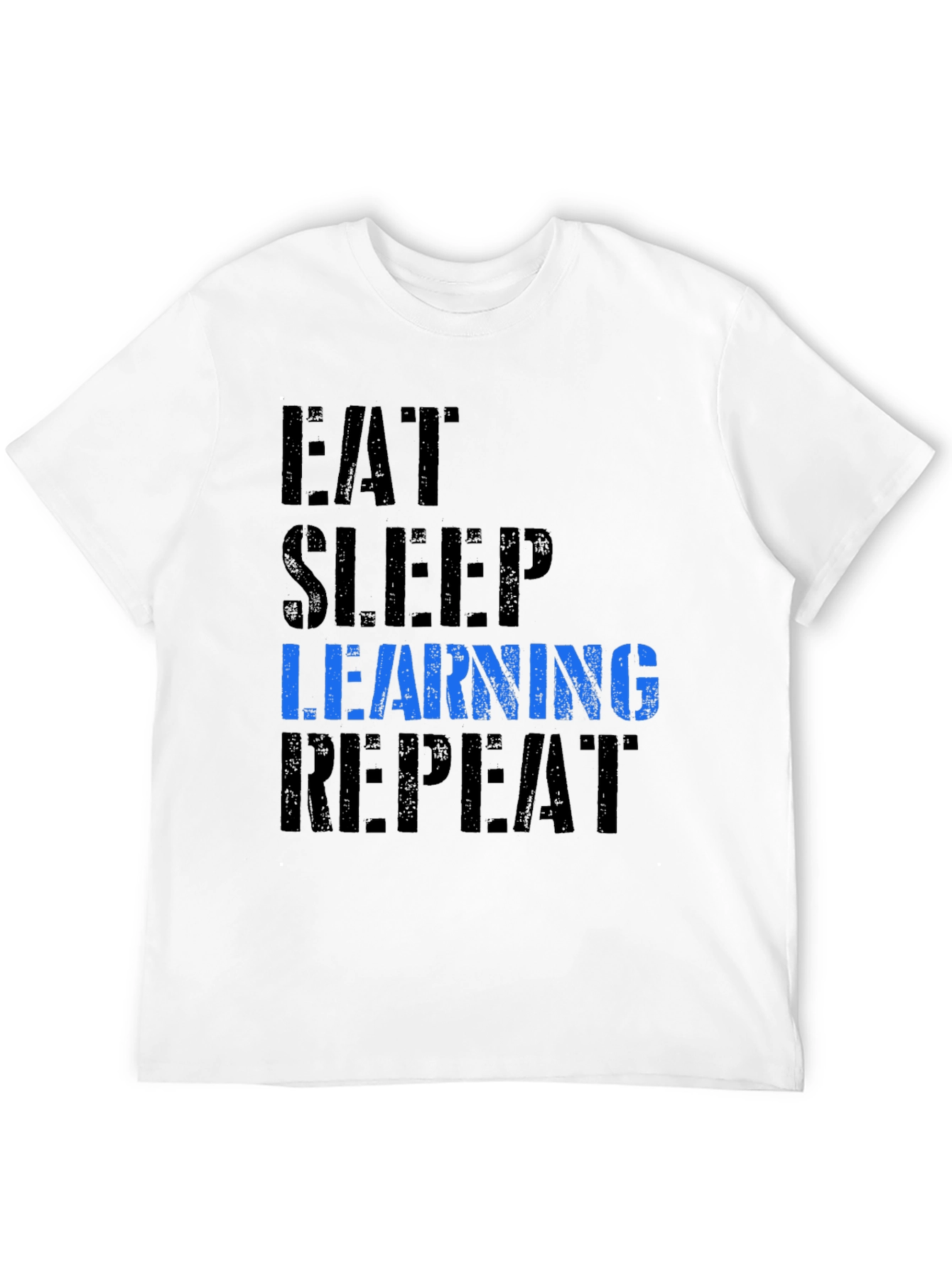 Eat Sleep Learning Repeat Graphic Tee