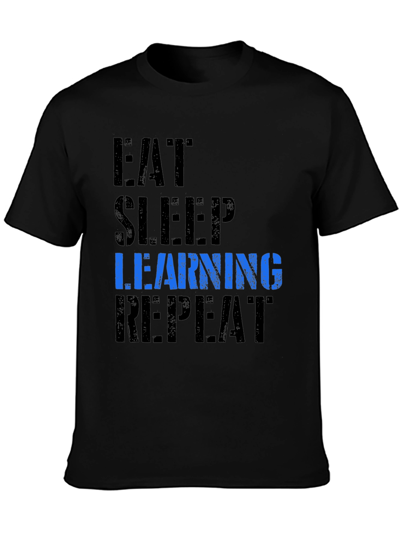 Eat Sleep Learning Repeat Graphic Tee