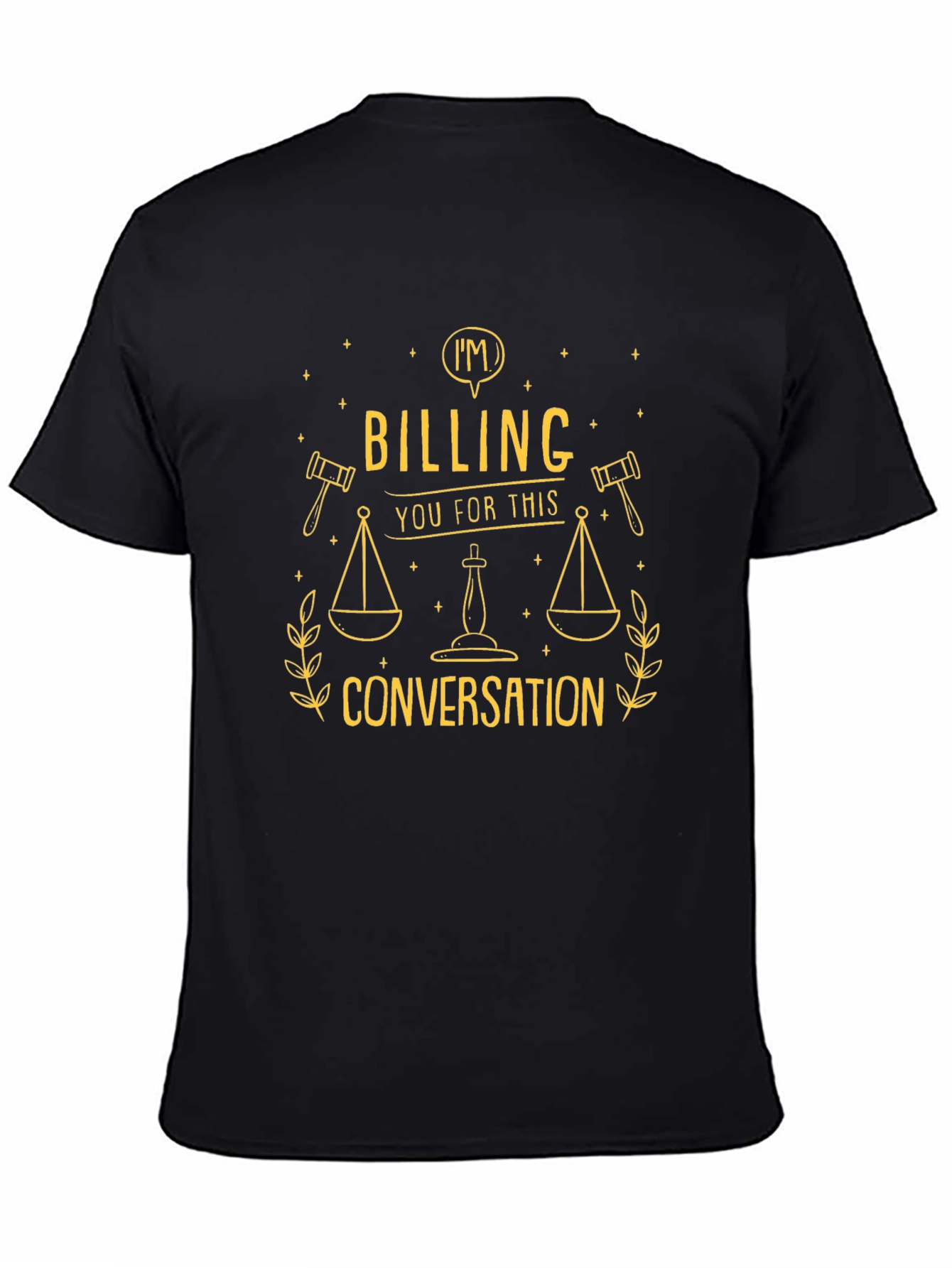 Billing You For This Conversation T-Shirt