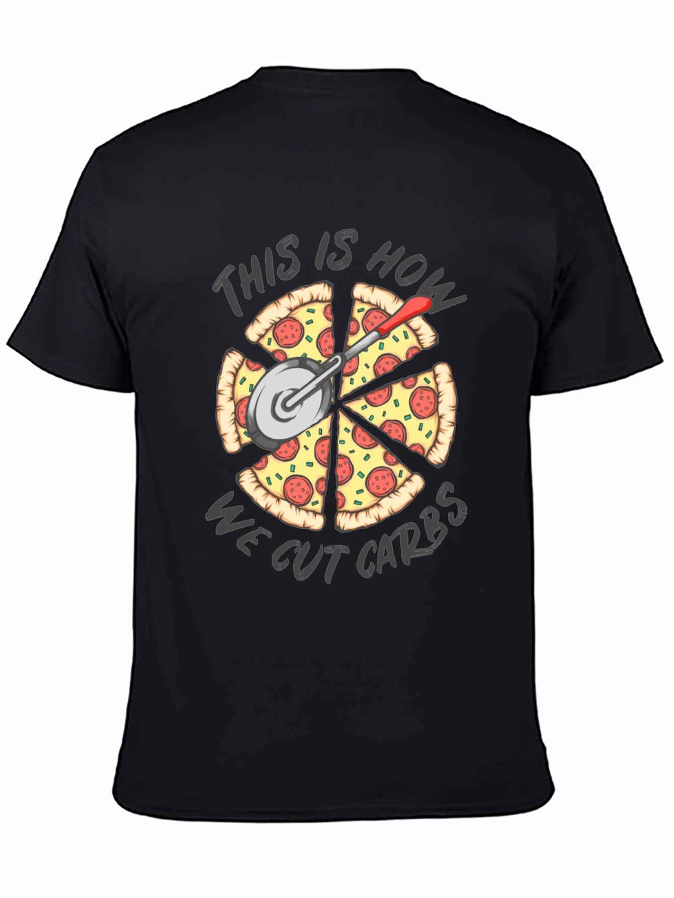 Pizza Slices & Cutter: Cutting Carbs T-Shirt
