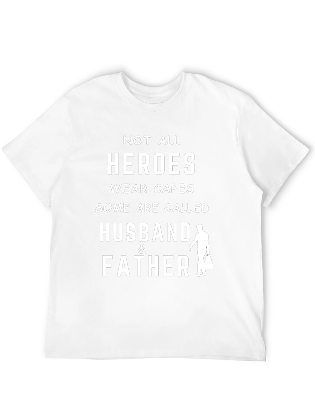 Husband & Father Hero Graphic Tee