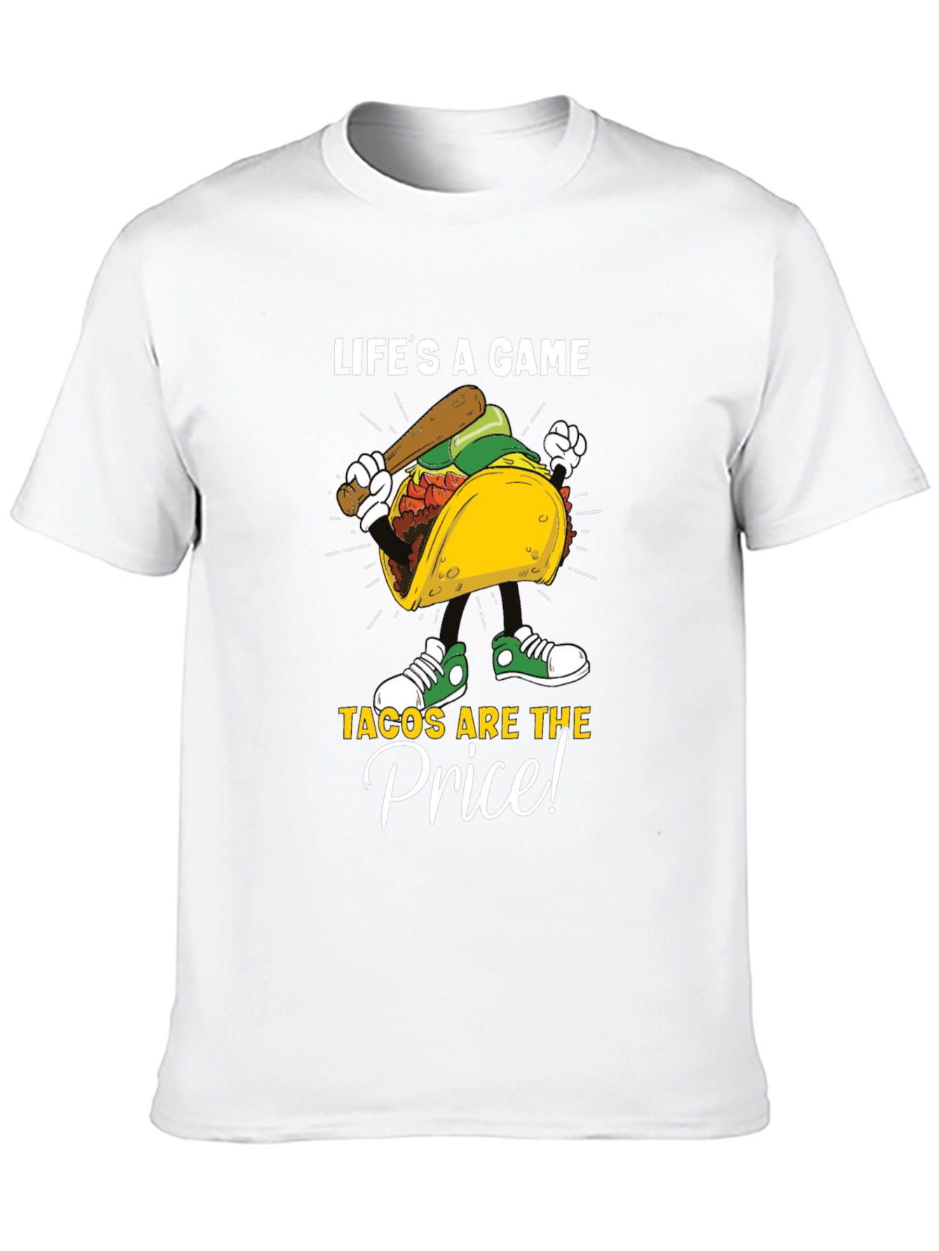 Lifes a Game Tacos Are the Price Graphic Tee
