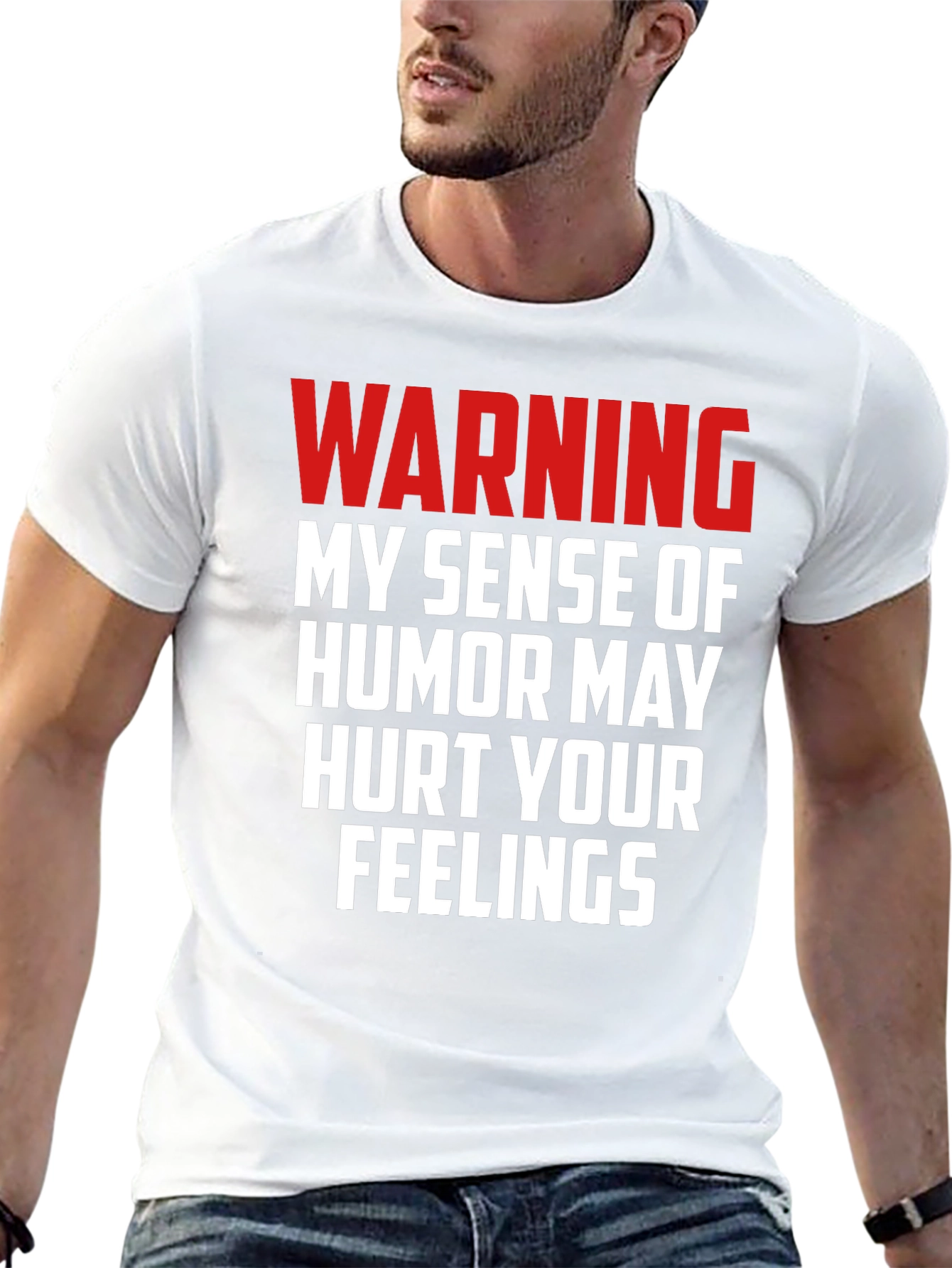 Warning: My Humor May Hurt Your Feelings T-Shirt