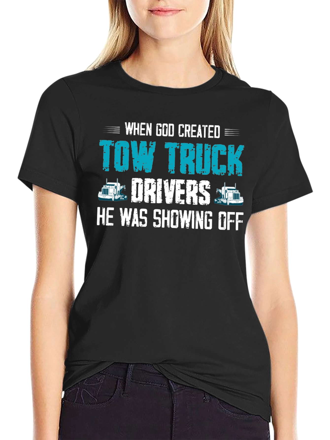 Tow Truck Driver T-Shirt - Funny Graphic Tee