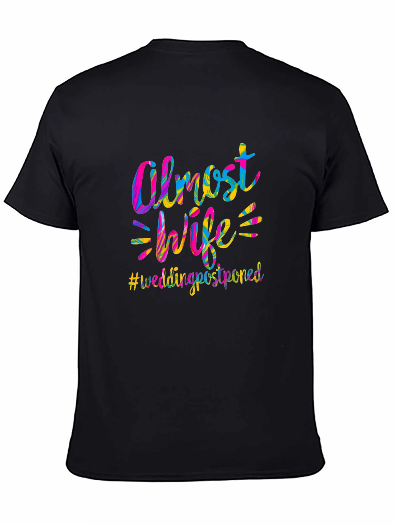 Almost Wife Wedding Postponed T-Shirt